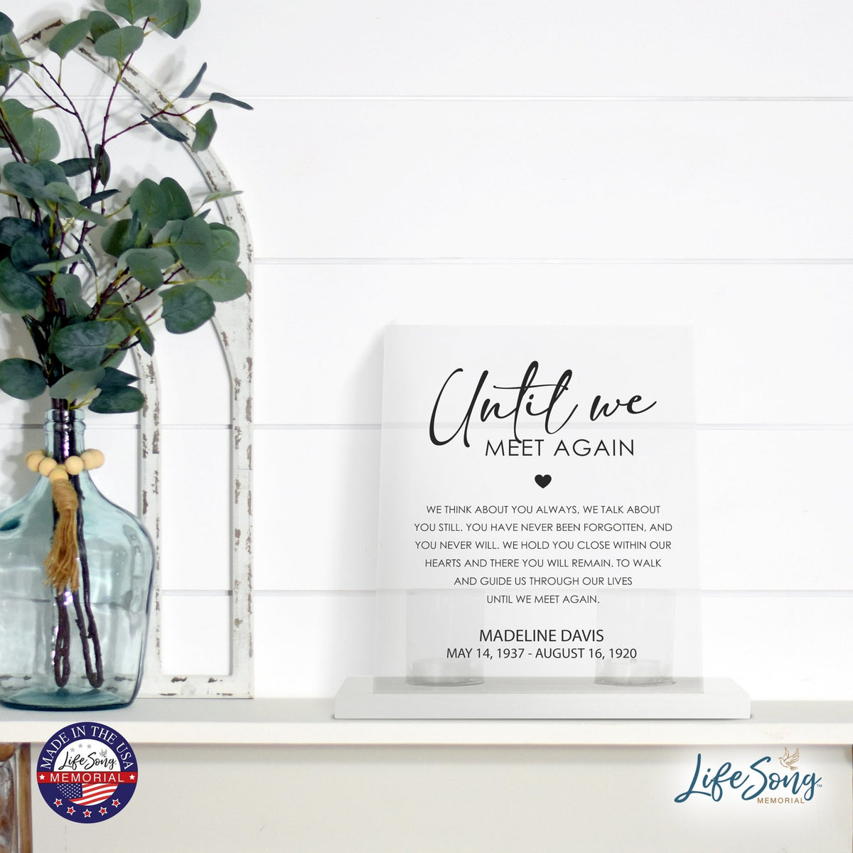 Custom Memorial 8x10 Acrylic Wall Sign with Wooden Base Votive Candle Holder - Until We Meet Again - LifeSong Milestones
