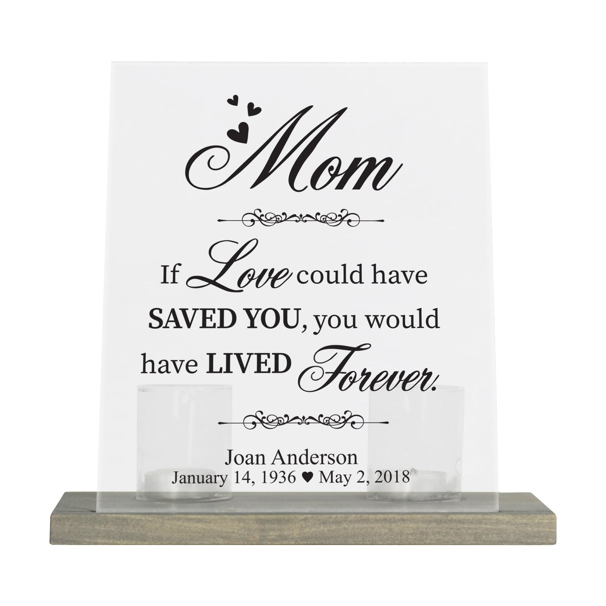 Custom Memorial 8x10 Frosted Acrylic Wall Sign with Grey Wooden Base - If Love Could - LifeSong Milestones