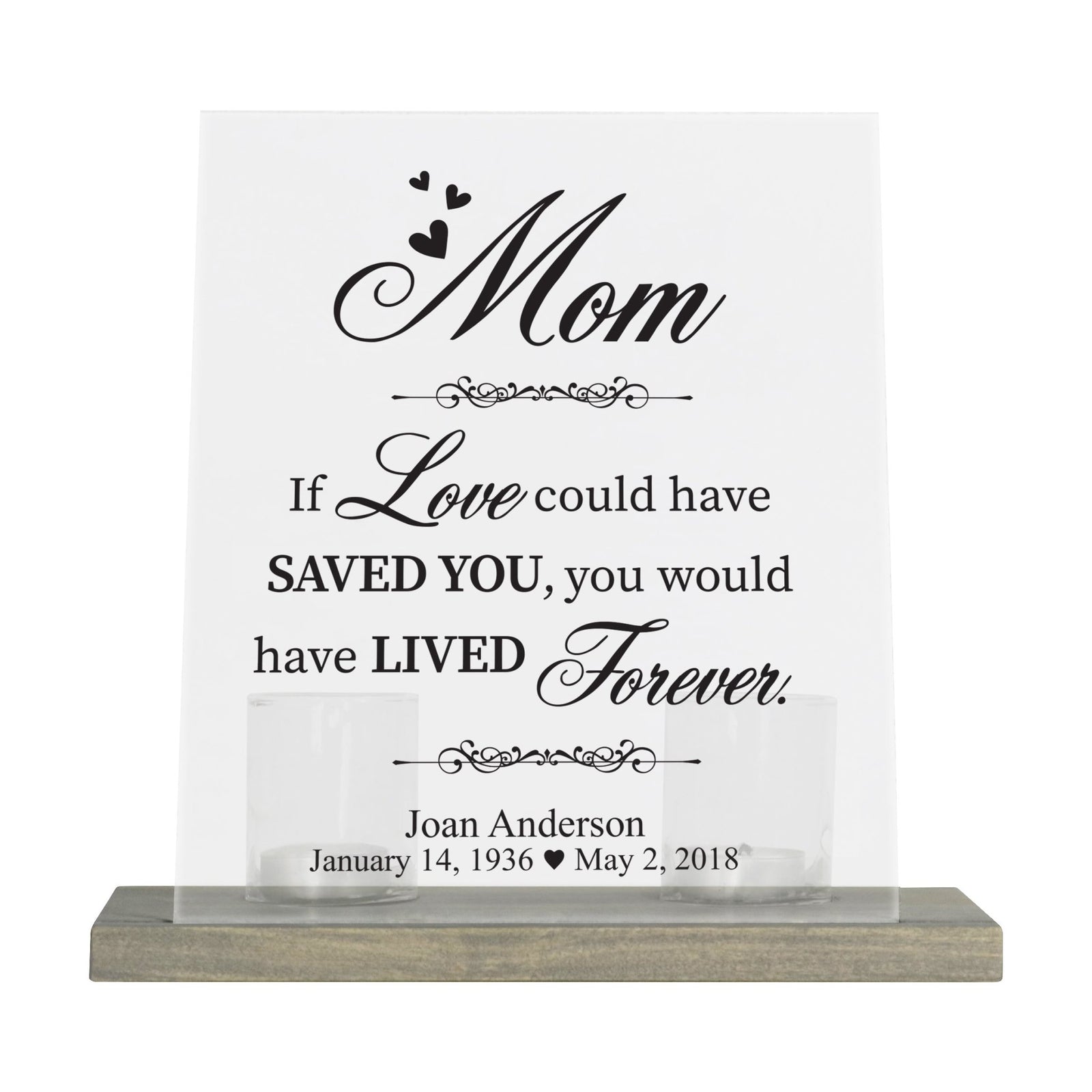 Custom Memorial 8x10 Frosted Acrylic Wall Sign with Grey Wooden Base - If Love Could - LifeSong Milestones