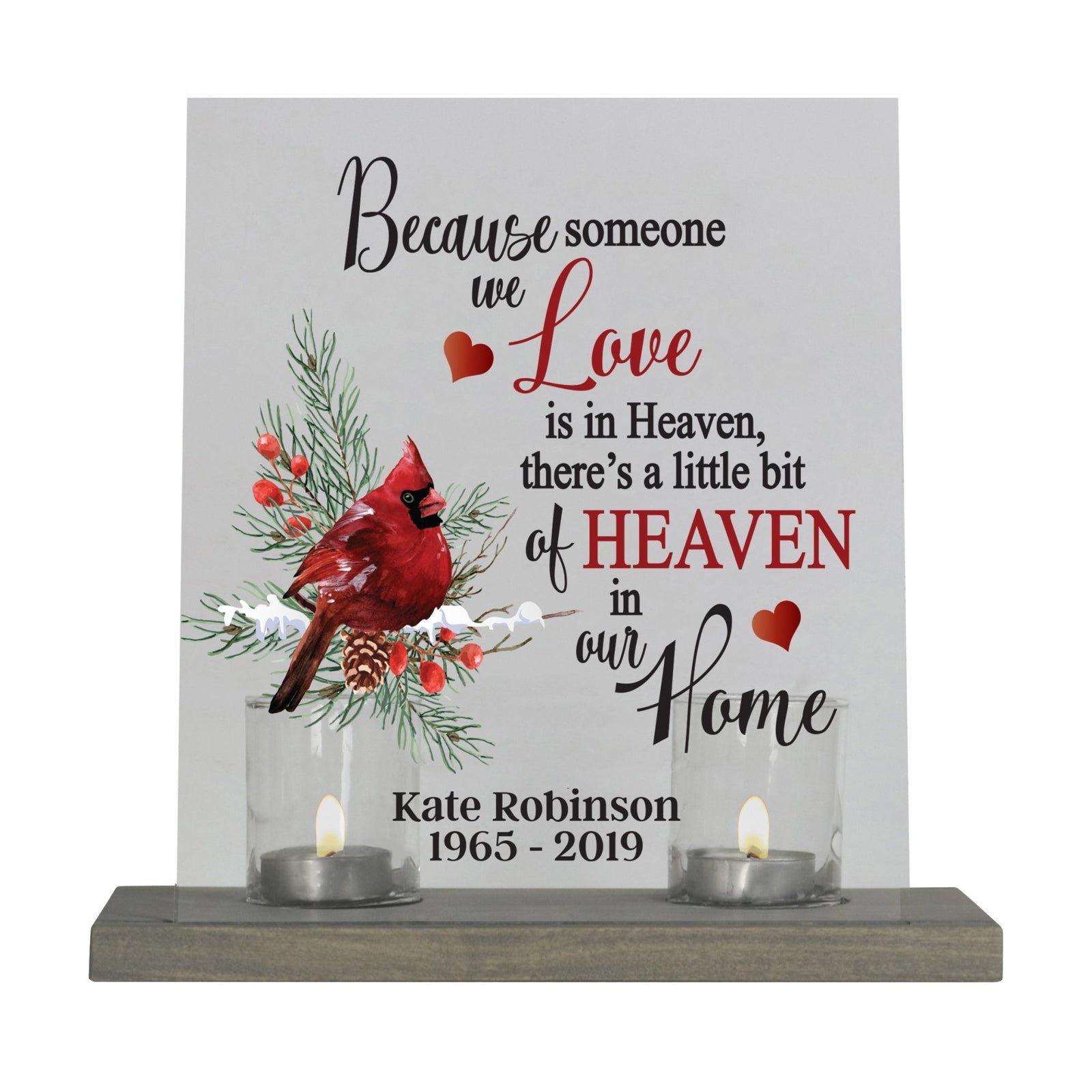 Custom Memorial Acrylic Sign with Base and Votive Candle Holder Because Someone We Love - LifeSong Milestones