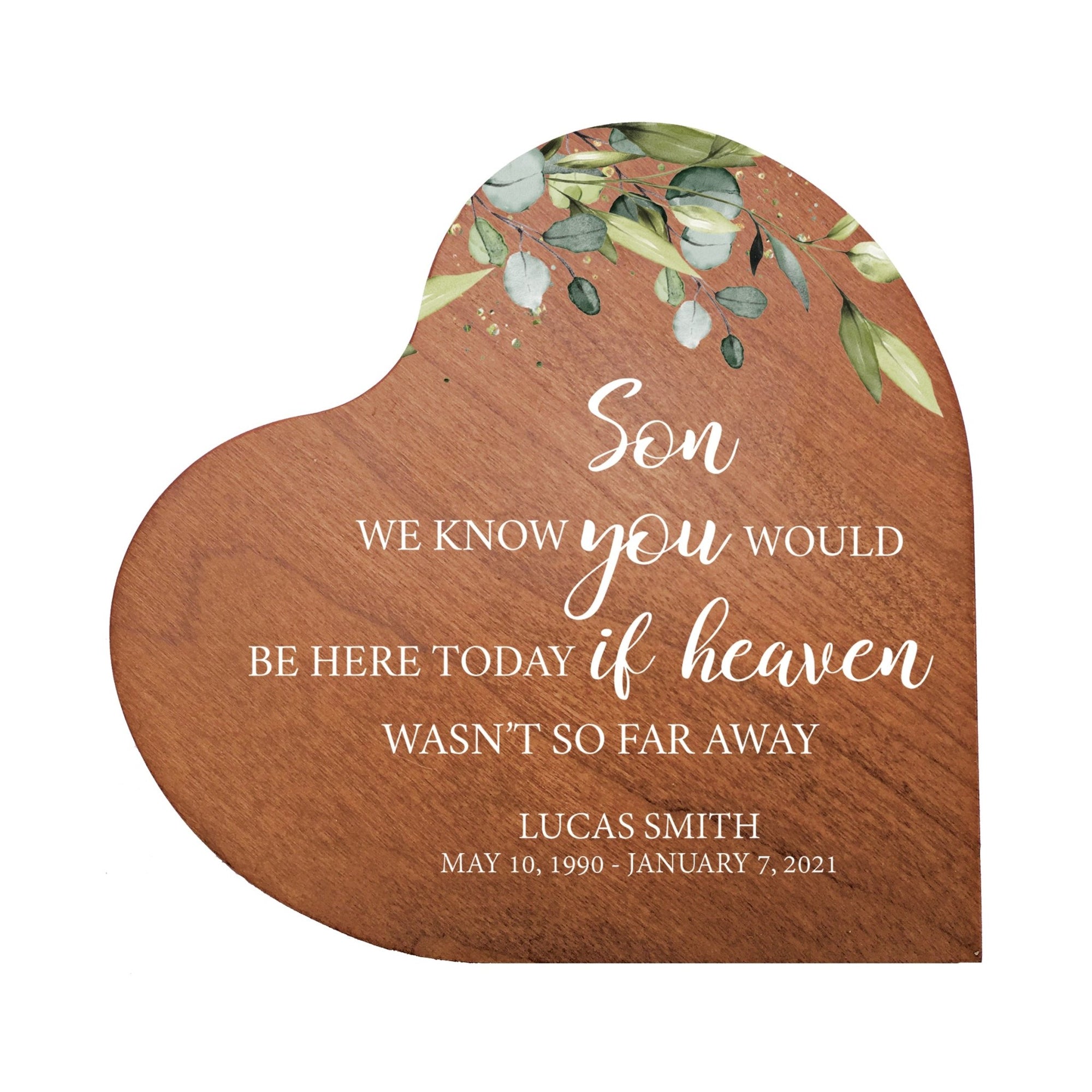 Custom Memorial Solid Wood Heart Decoration 5x5.25 We Know You Would (Cherry) - LifeSong Milestones