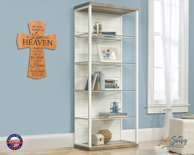 Custom Memorial Wall Cross 8” x 11.25” - Because Someone We Love - LifeSong Milestones