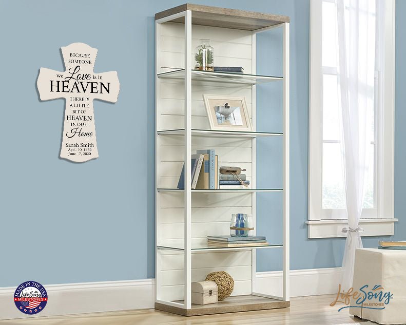 Custom Memorial Wall Cross 8” x 11.25” - Because Someone We Love - LifeSong Milestones