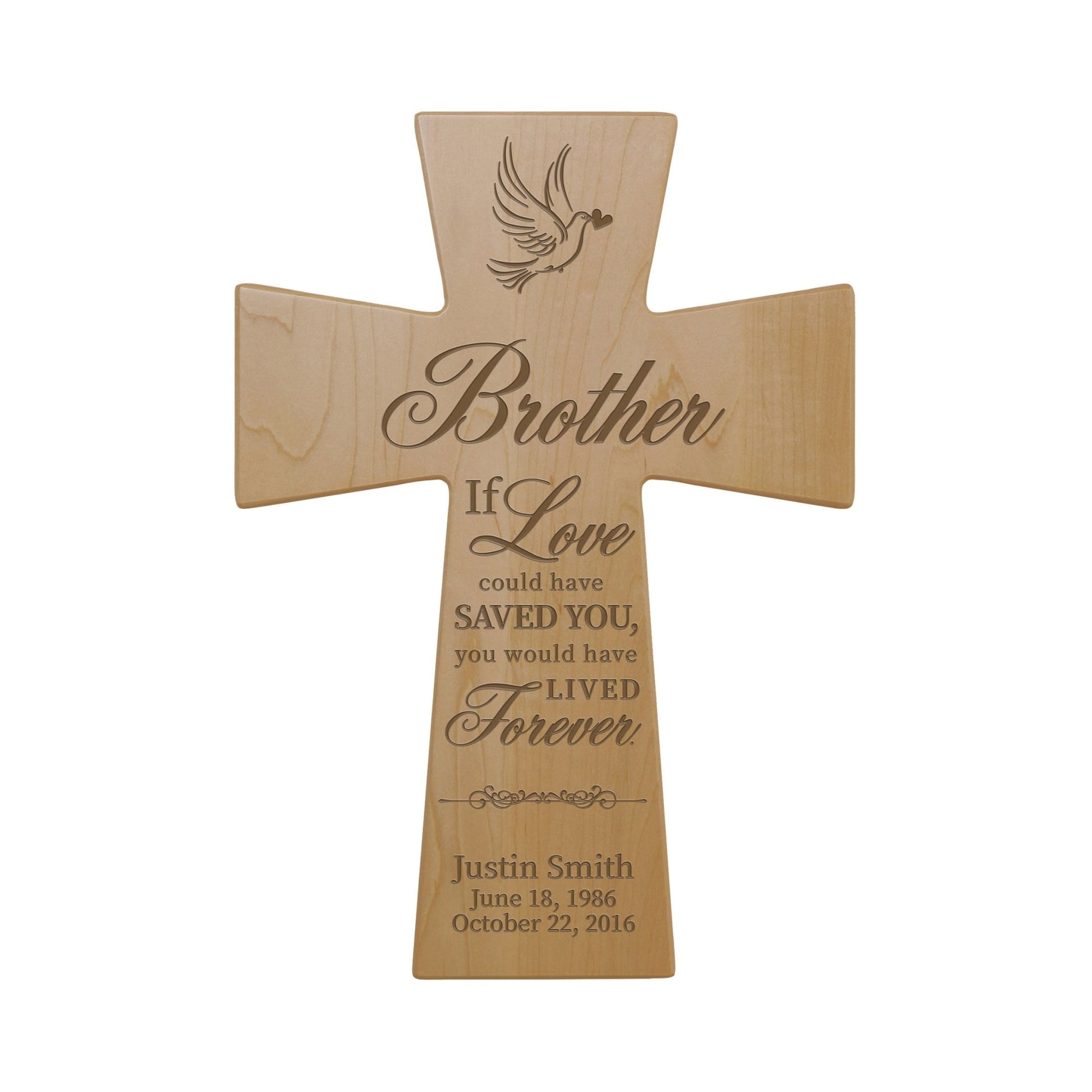 Custom Memorial Wooden Cross 12x17 Brother, If Love Could - LifeSong Milestones