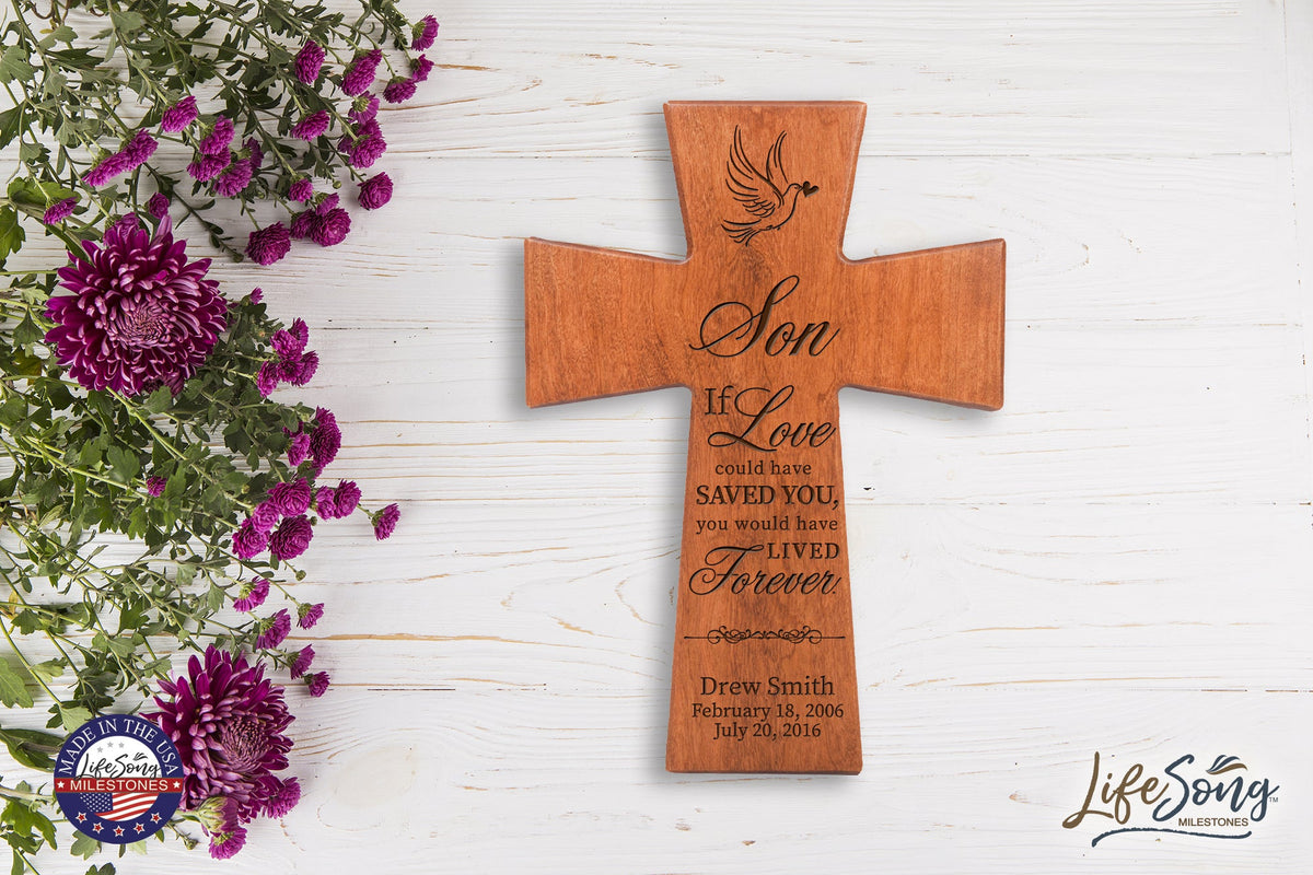 Custom Memorial Wooden Cross 12x17 Son, If Love Could Have - LifeSong Milestones