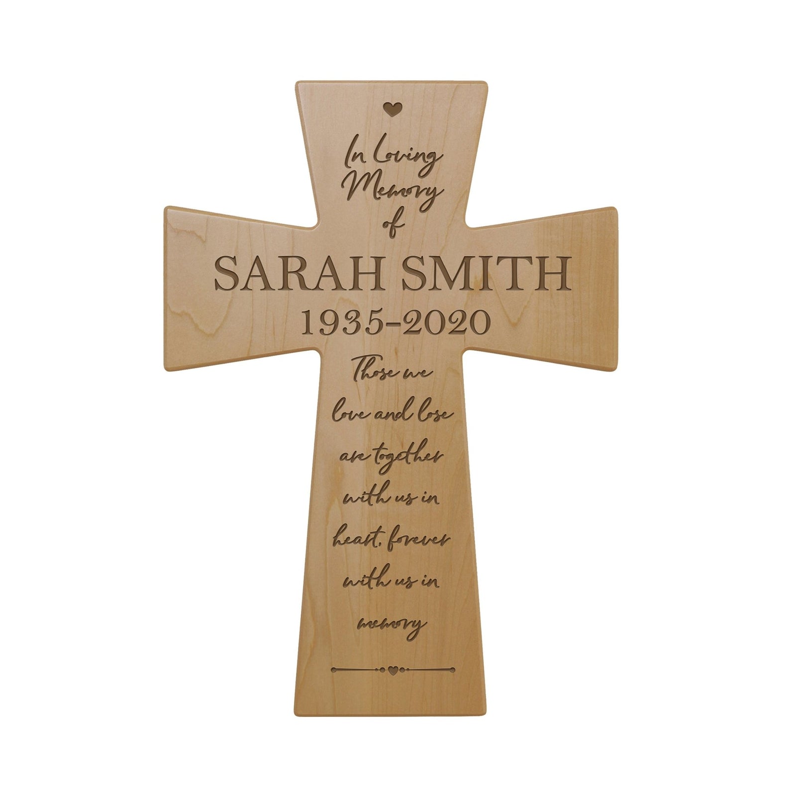 Custom Memorial Wooden Cross 12x17 (Those Who We Love and Lose) - LifeSong Milestones