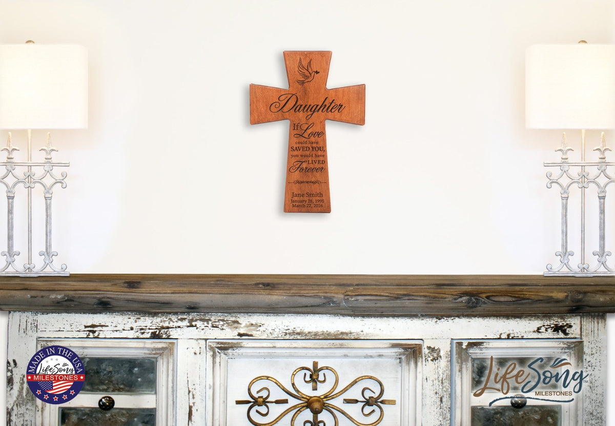 Custom Memorial Wooden Cross 7x11 Daughter, If Love Could - LifeSong Milestones