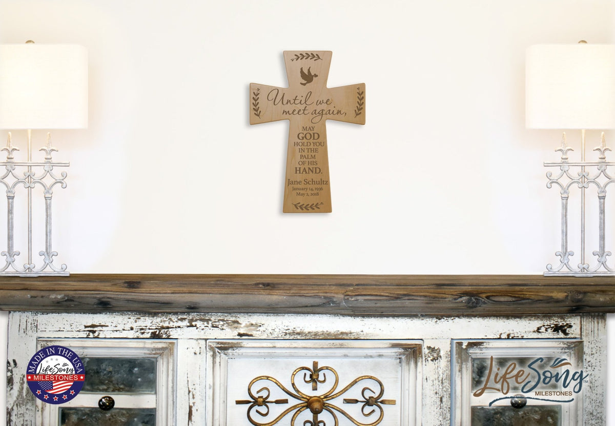 Custom Memorial Wooden Cross 7x11 Until We Meet Again - LifeSong Milestones