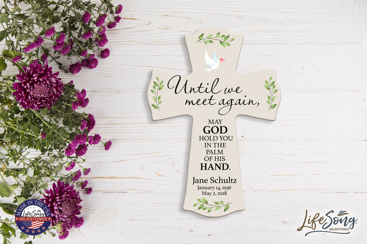 Custom Memorial Wooden Cross 8.5x11 Until We Meet Again - LifeSong Milestones