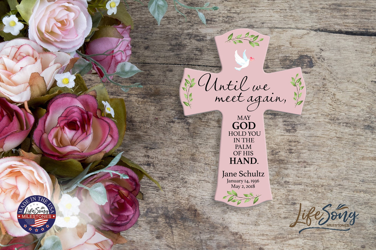 Custom Memorial Wooden Cross 8.5x11 Until We Meet Again - LifeSong Milestones