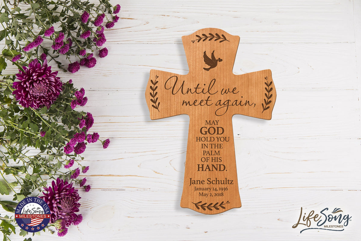 Custom Memorial Wooden Cross 8.5x11 Until We Meet Again - LifeSong Milestones
