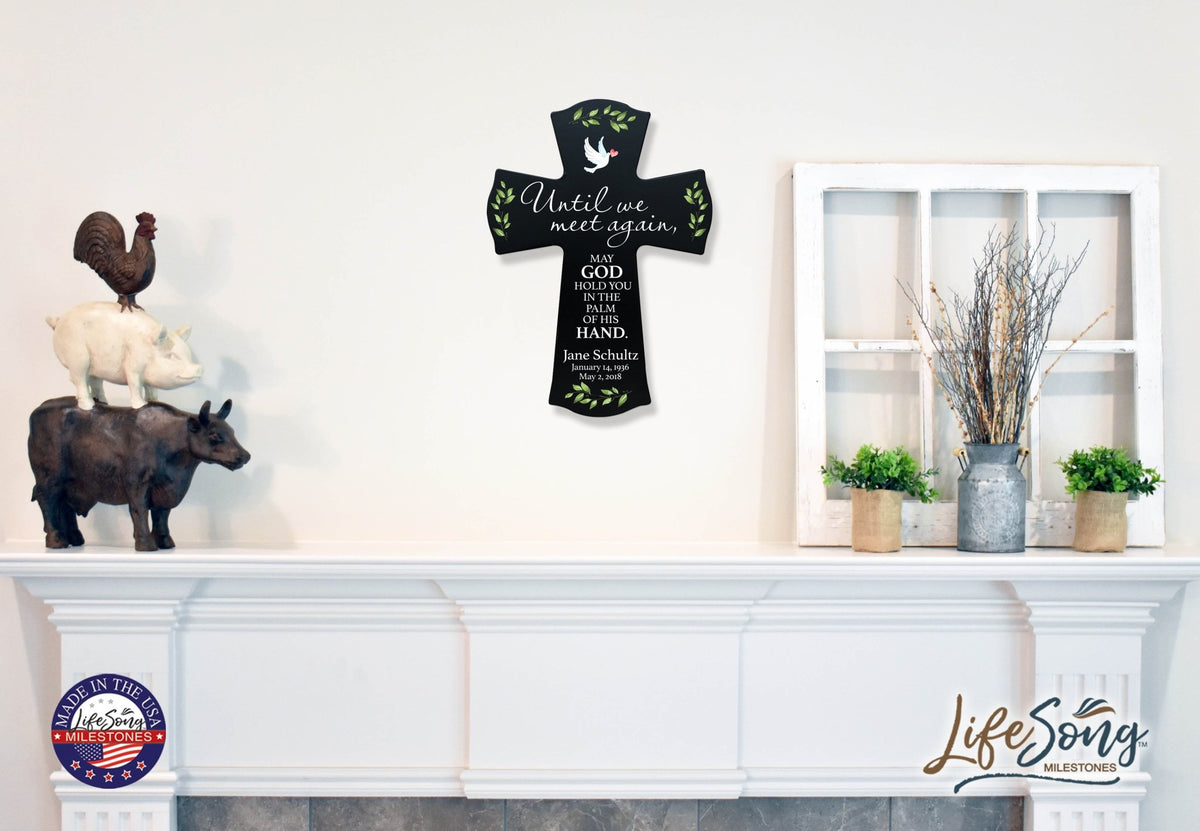 Custom Memorial Wooden Cross 8.5x11 Until We Meet Again - LifeSong Milestones