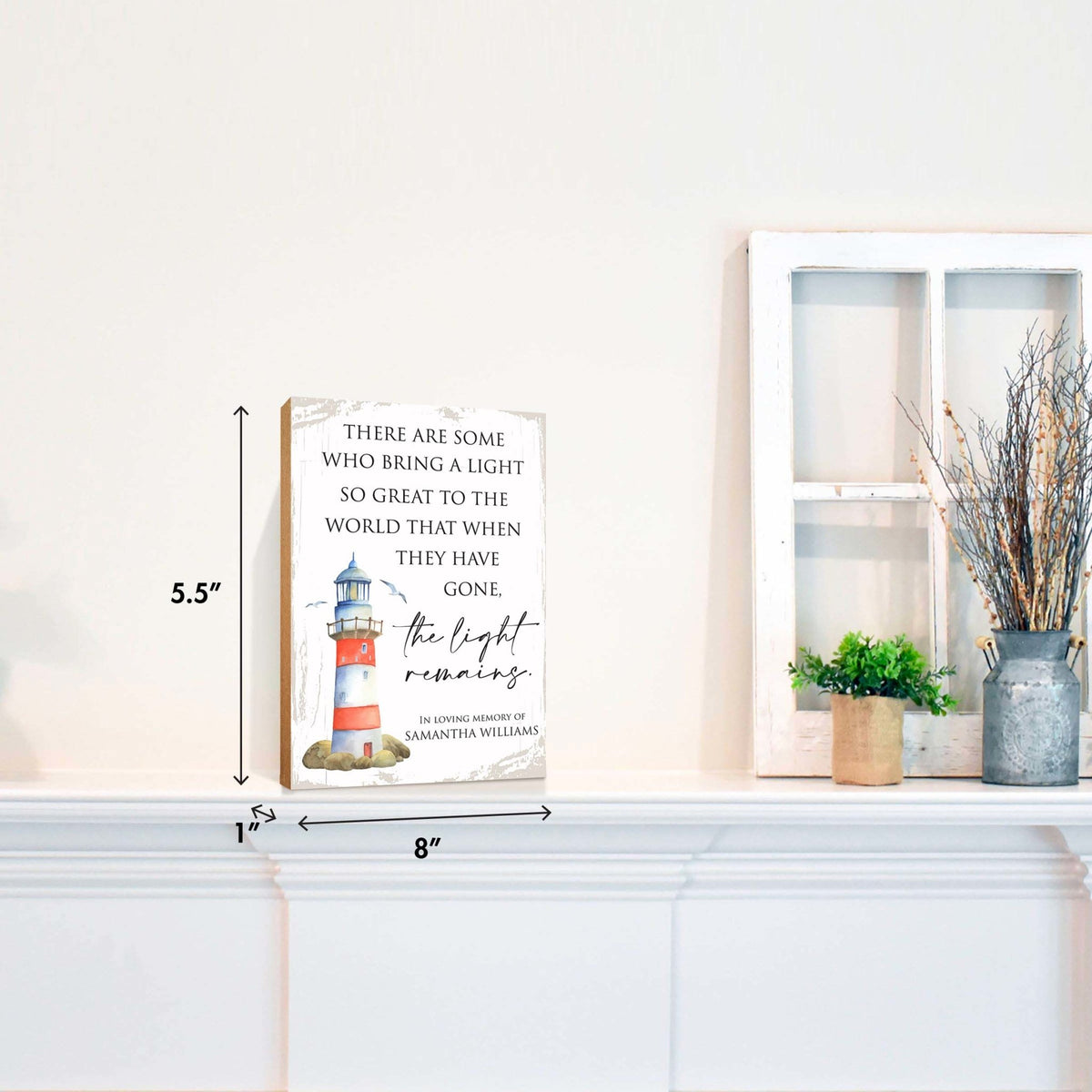 Custom Printed Wooden Memorial Tabletop And Shelf Decor Bereavement Sympathy Gift For the Loss Of A Loved One - There Are Some Who Bring The Light - LifeSong Milestones