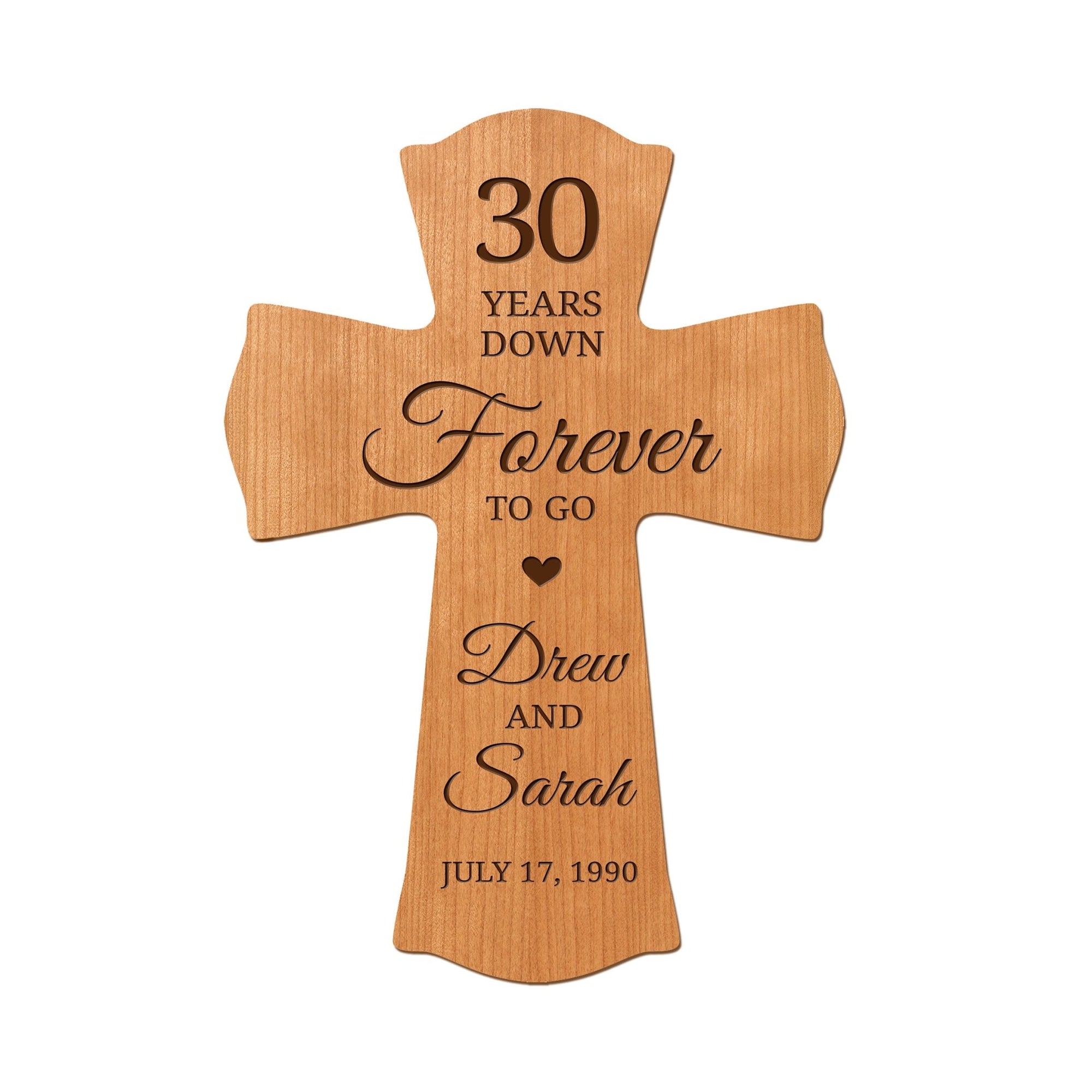 Custom Wedding Anniversary Wall Cross 8”x11.25”x0.75” - 30 Years Down (HEART) - LifeSong Milestones