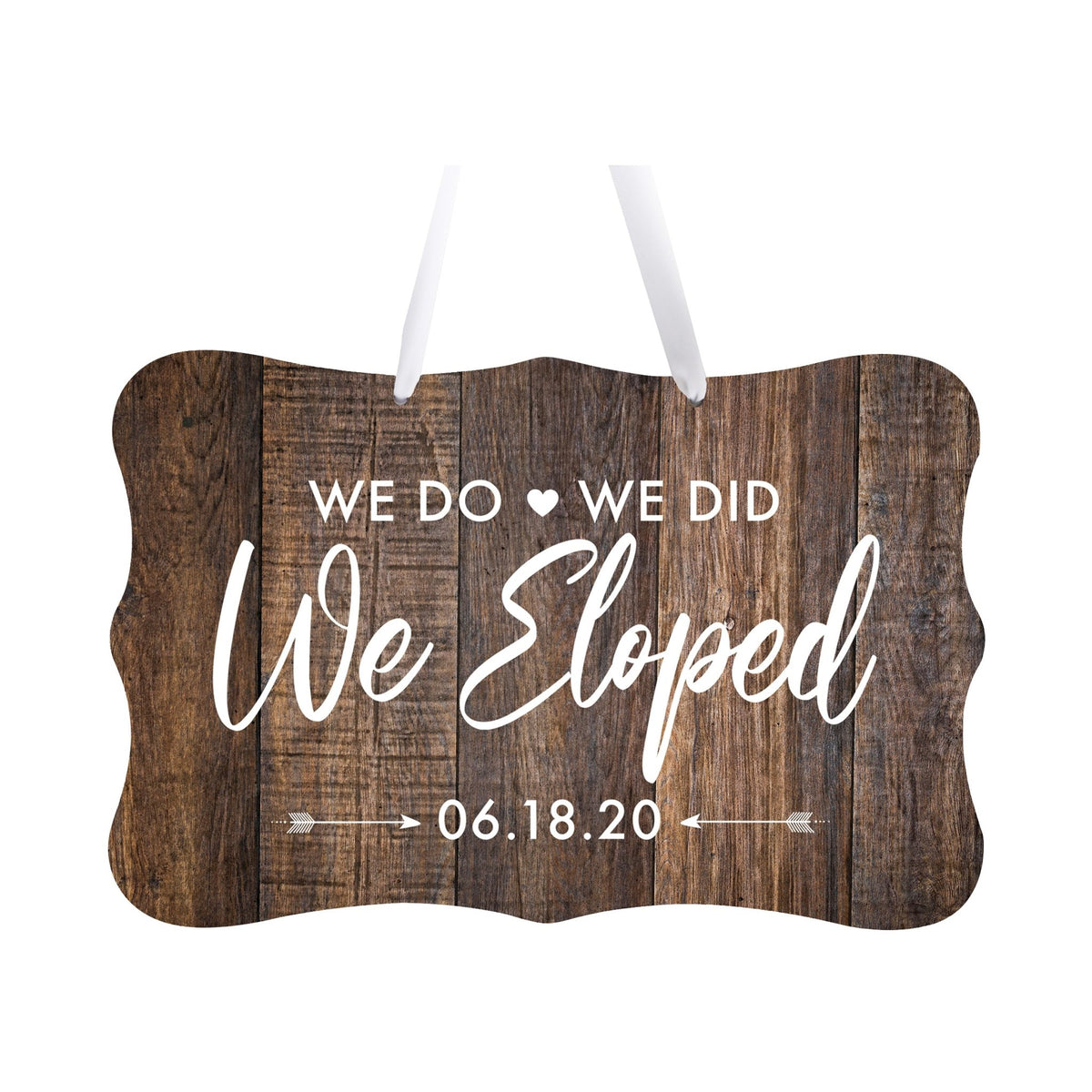 Custom Wedding Wall Hanging Signs For Ceremony And Reception For Couple - We Do, We Did - LifeSong Milestones