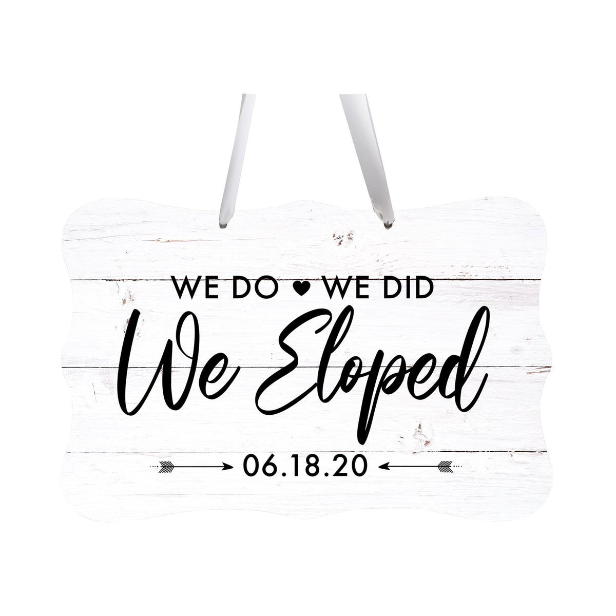 Custom Wedding Wall Hanging Signs For Ceremony And Reception For Couple - We Do, We Did - LifeSong Milestones