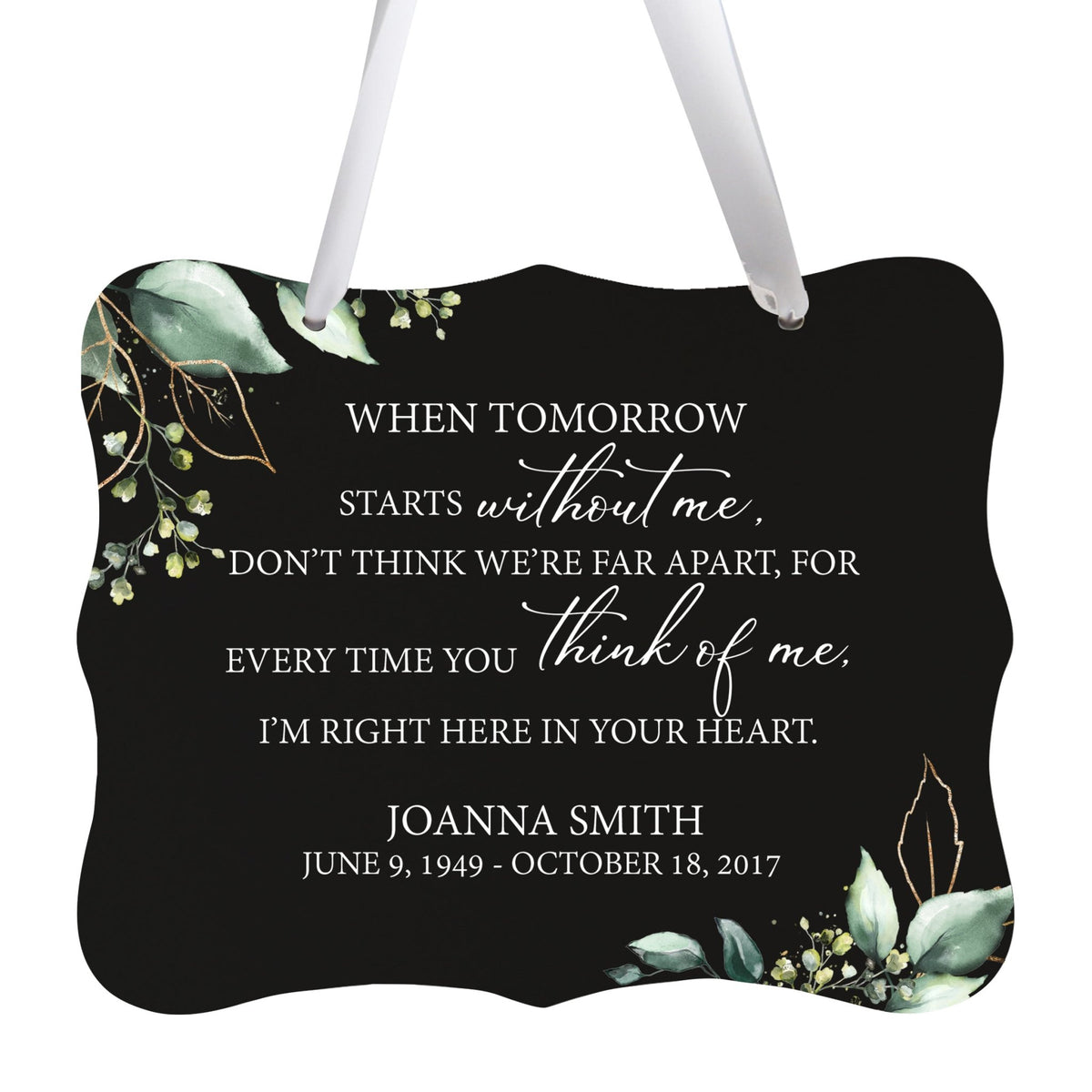Custom Wooden Memorial 6x8 Ribbon Wall Sign Hanging Decor for Loss of Loved One When Tomorrow Starts (Black) - LifeSong Milestones
