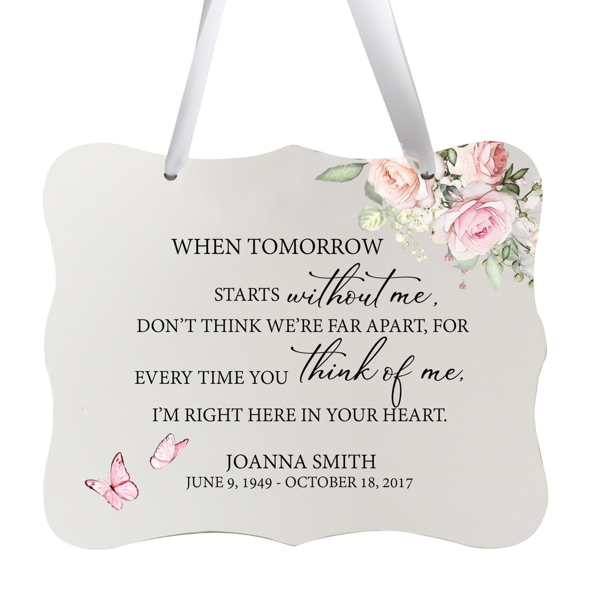 Custom Wooden Memorial 6x8 Ribbon Wall Sign Hanging Decor for Loss of Loved One When Tomorrow Starts (White) - LifeSong Milestones
