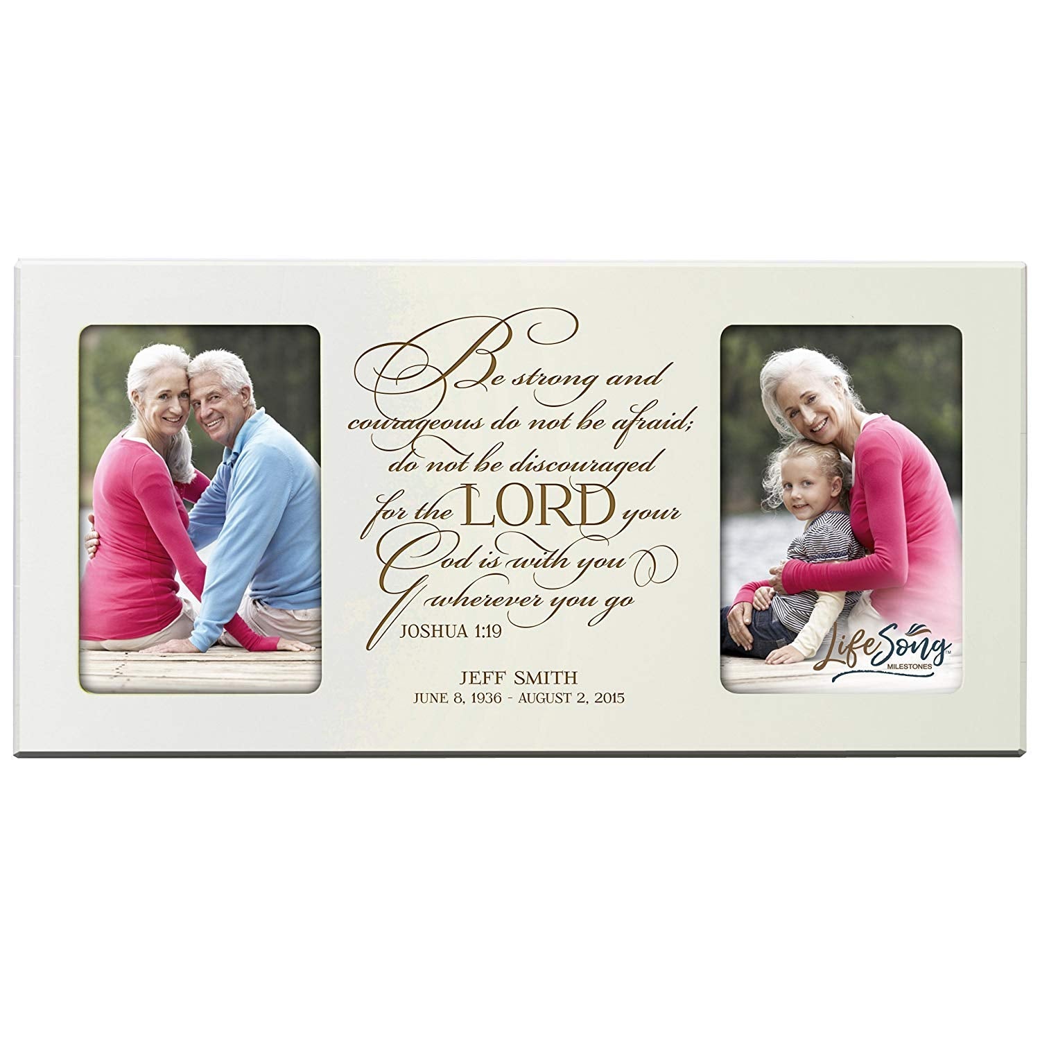 Custom Wooden Memorial Double Picture Frame holds 2-4x6 photo - Be Strong and Courageous - LifeSong Milestones