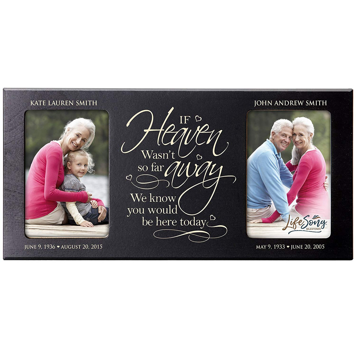 Custom Wooden Memorial Double Picture Frame holds 2-4x6 photo - If Heaven Wasn&#39;t So Far - LifeSong Milestones