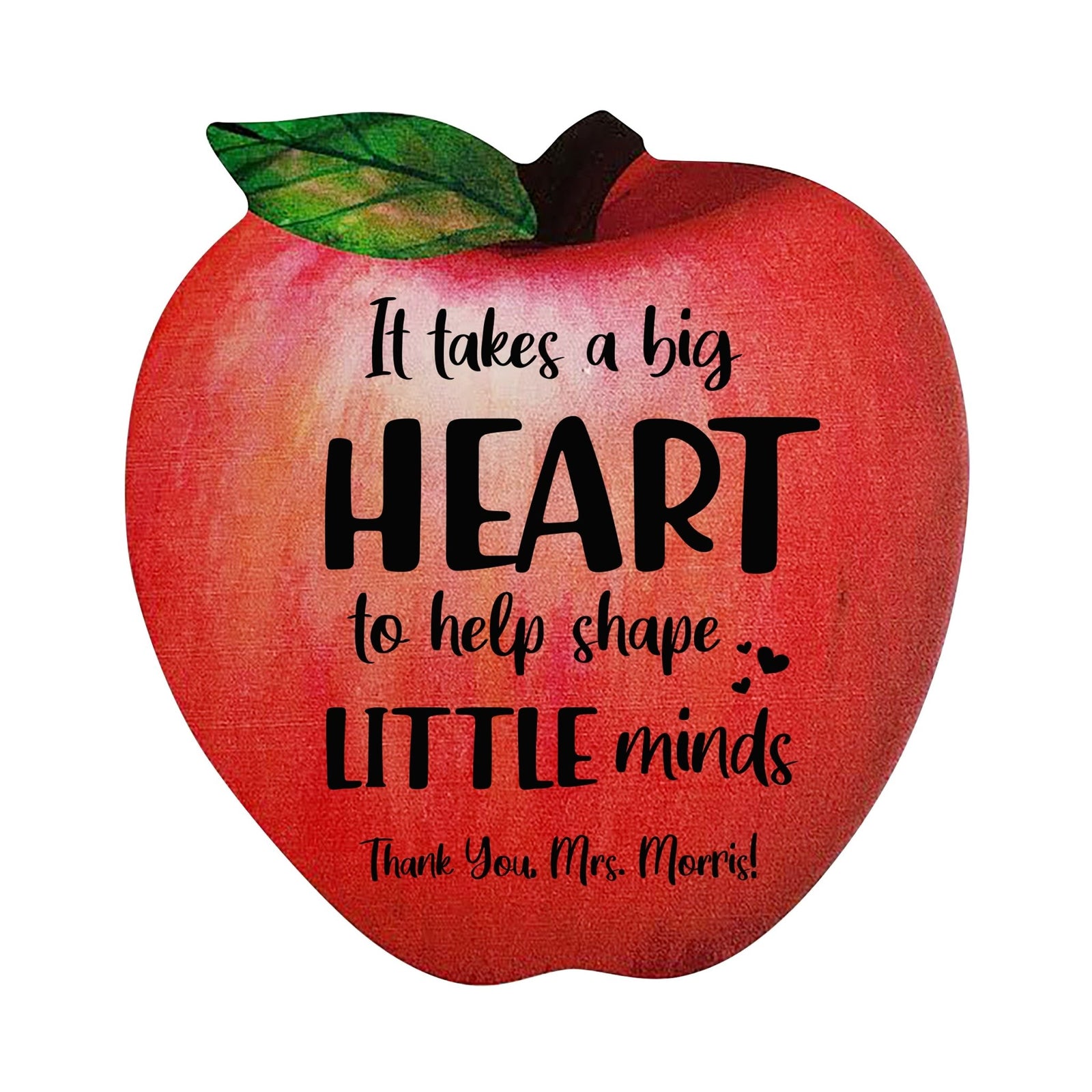 Customized Apple Shape Plaque for Teachers 6” x 5.75” It Takes A Big Heart - LifeSong Milestones
