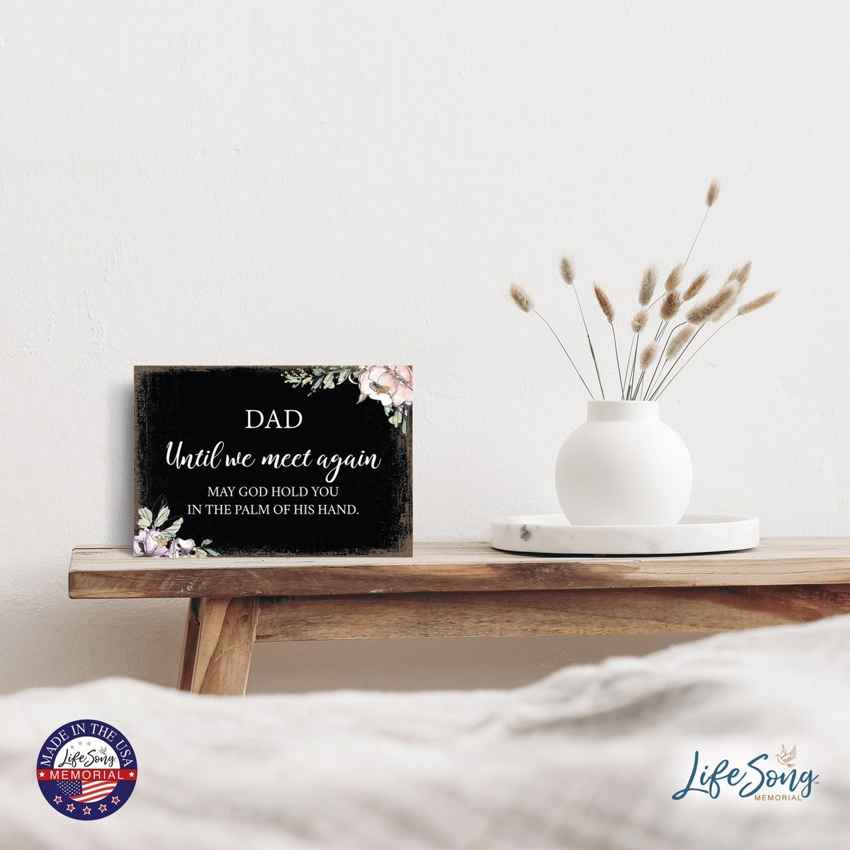 Dad, Until We, Meet Again Wooden Floral 5.5x8 Inches Memorial Art Sign Table Top and shelf decor For Home Décor - LifeSong Milestones