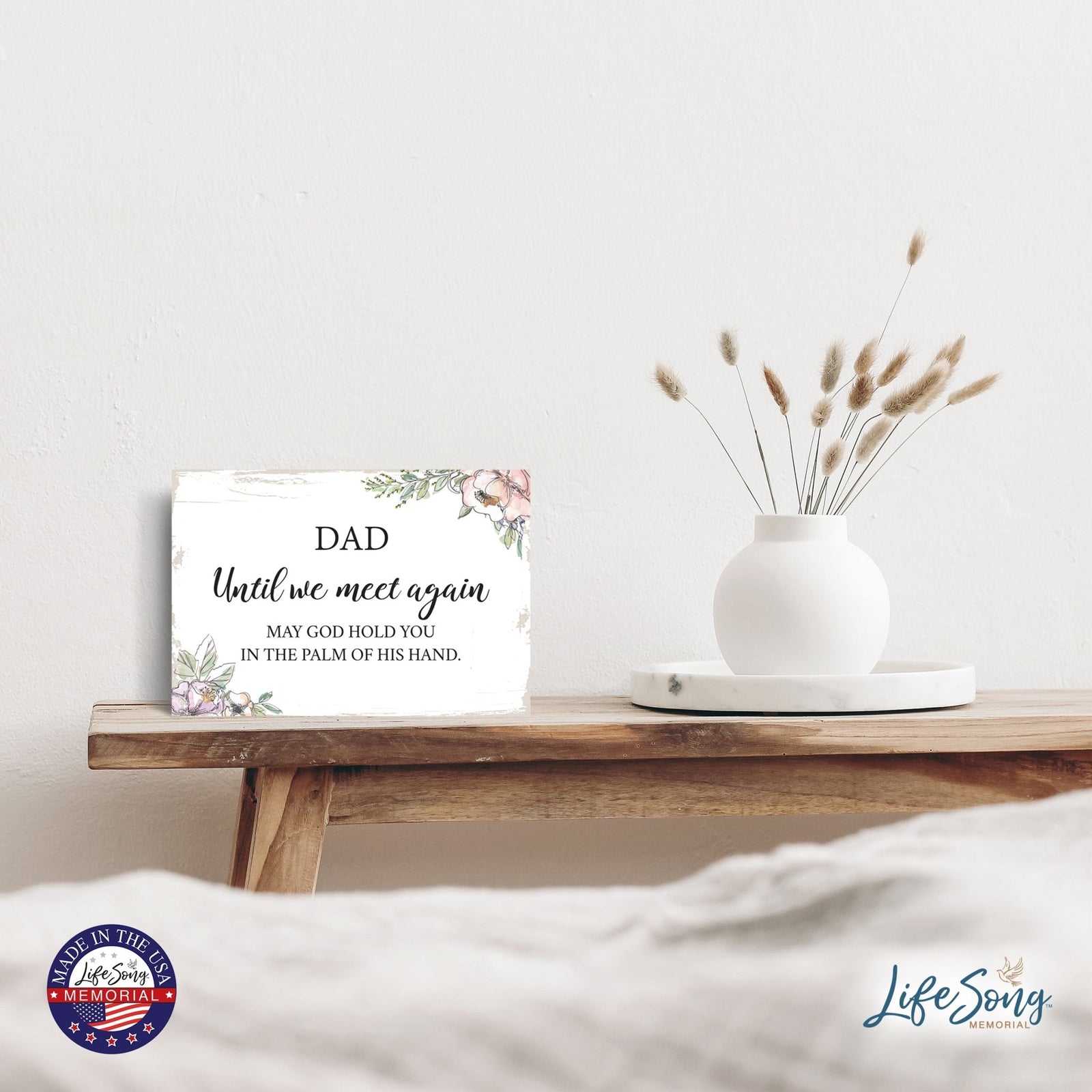 Dad, Until We, Meet Again Wooden Floral 5.5x8 Inches Memorial Art Sign Table Top and shelf decor For Home Décor - LifeSong Milestones