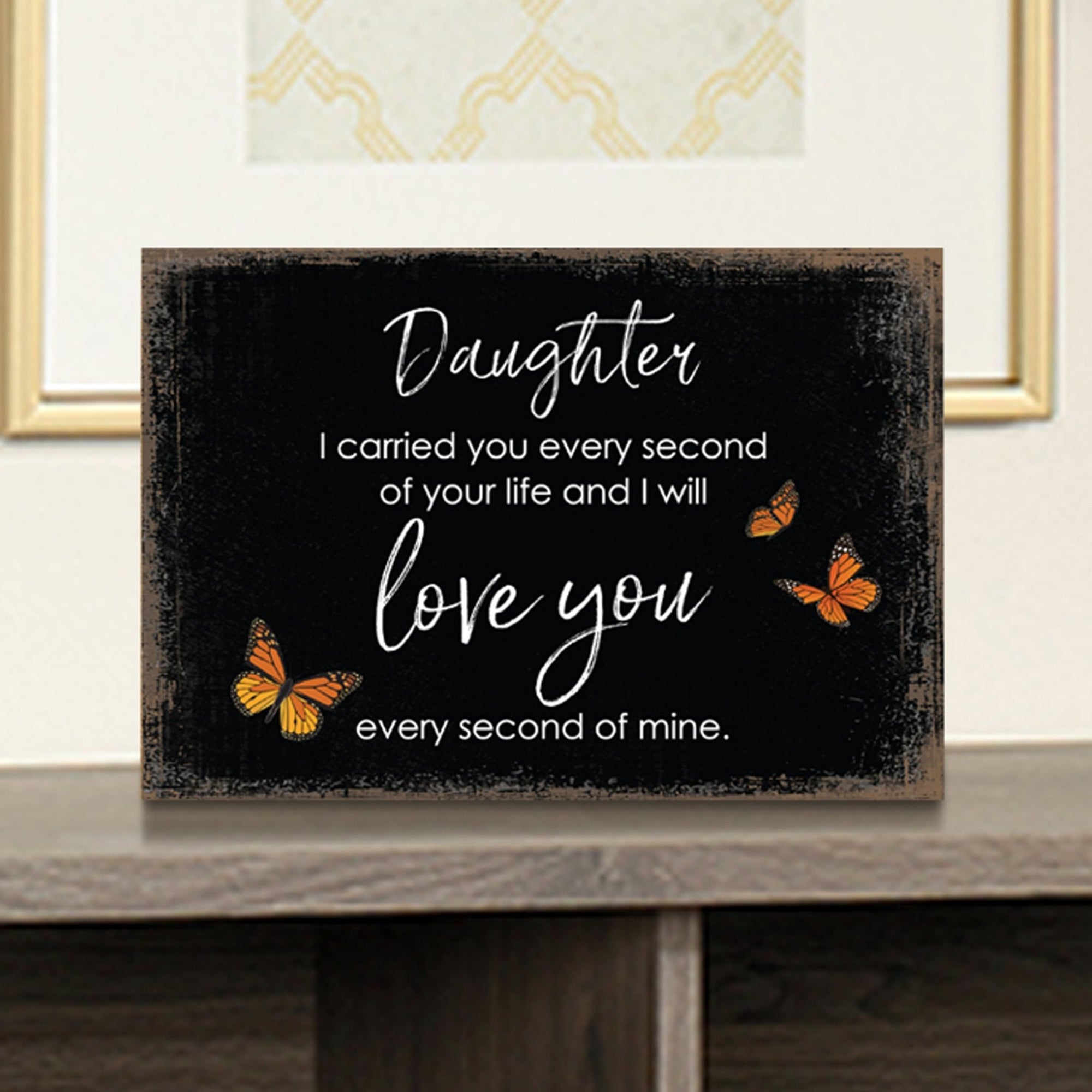 Daughter, I Carried You Would Wooden Floral 5.5x8 Inches Memorial Art Sign Table Top and shelf decor For Home Décor - LifeSong Milestones