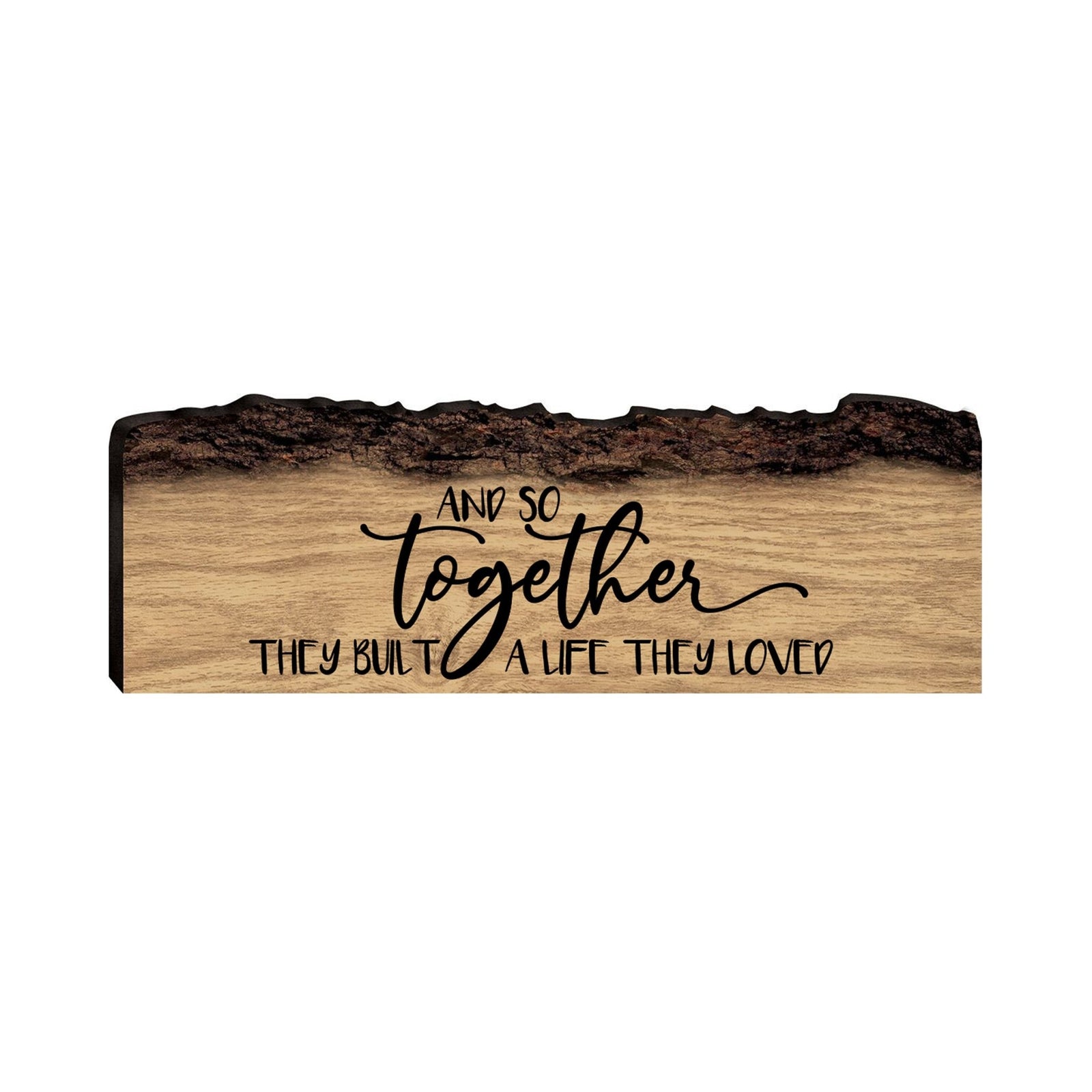 Digitally Printed Barky Wood Plaque 16x6 - And So Together - LifeSong Milestones