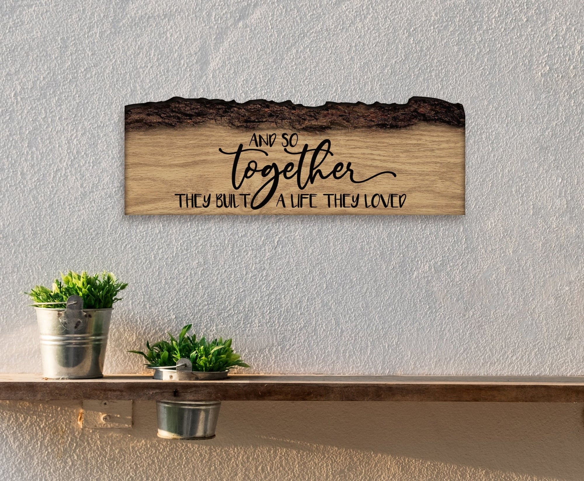 Digitally Printed Barky Wood Plaque 16x6 - And So Together - LifeSong Milestones