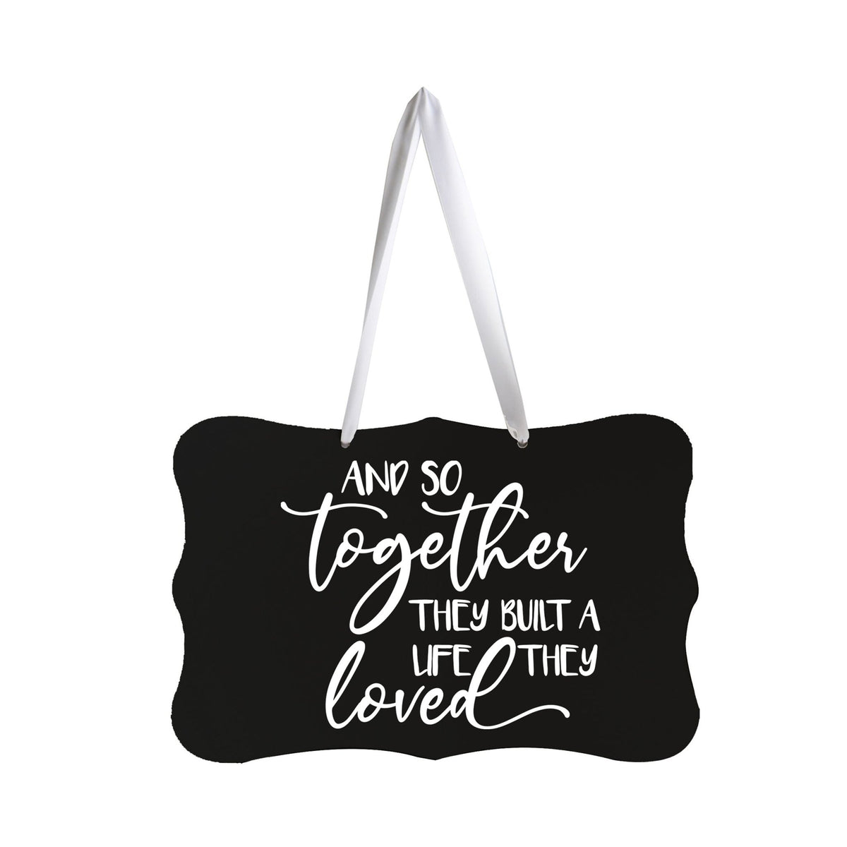 Digitally Printed Ribbon Signs Wall Decor 8” x 12” x 0.125" Includes Ribbon - And So Together - LifeSong Milestones