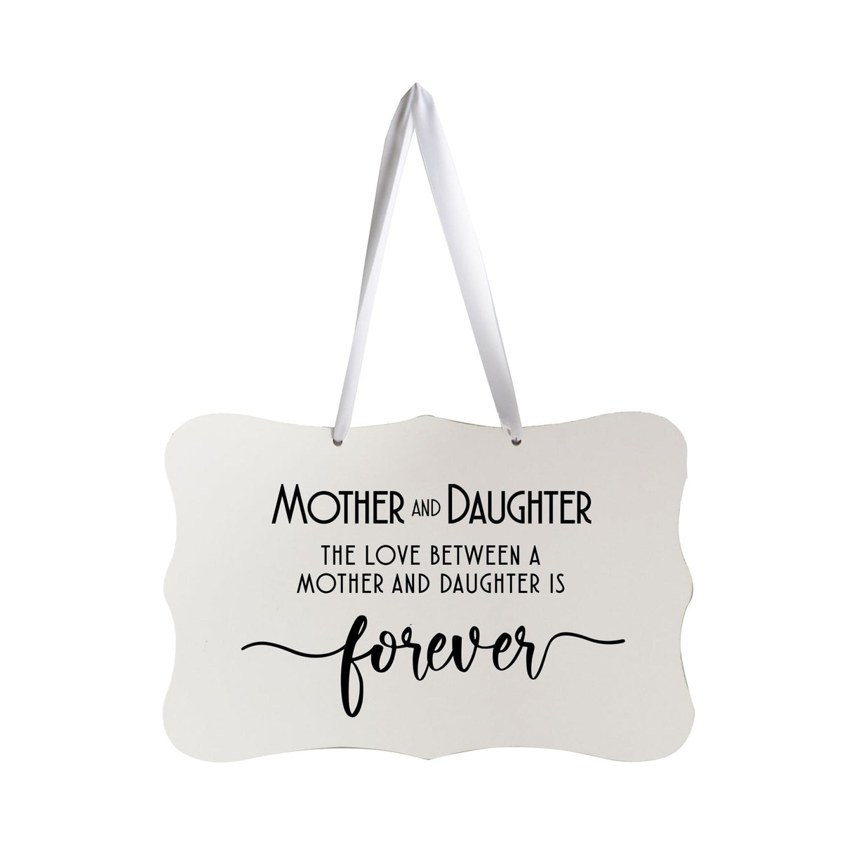 Digitally Printed Ribbon Signs Wall Decor 8” x 12” x 0.125&quot; Includes Ribbon - Mother Forever - LifeSong Milestones
