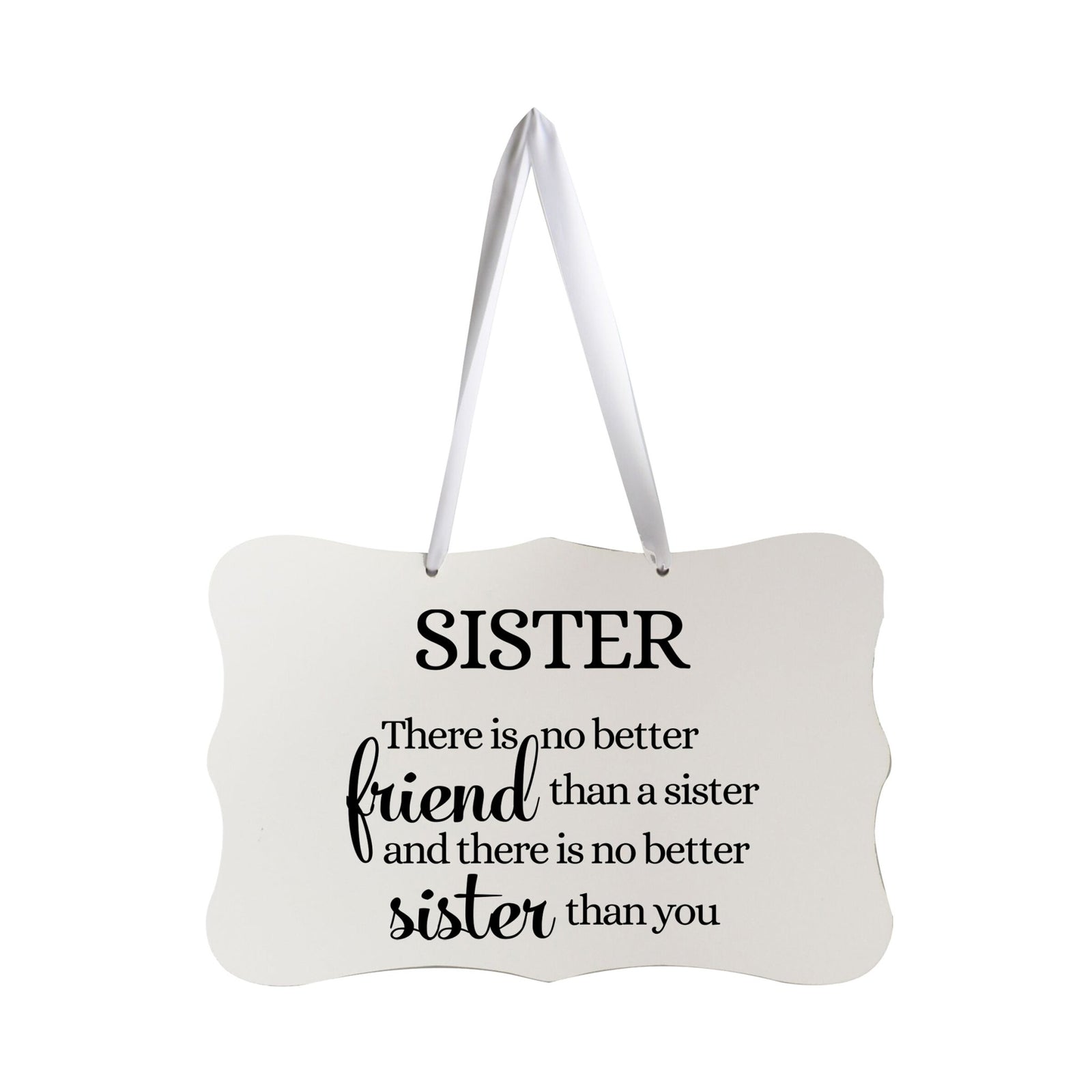 Digitally Printed Ribbon Signs Wall Decor 8” x 12” x 0.125" Includes Ribbon - Sister - LifeSong Milestones