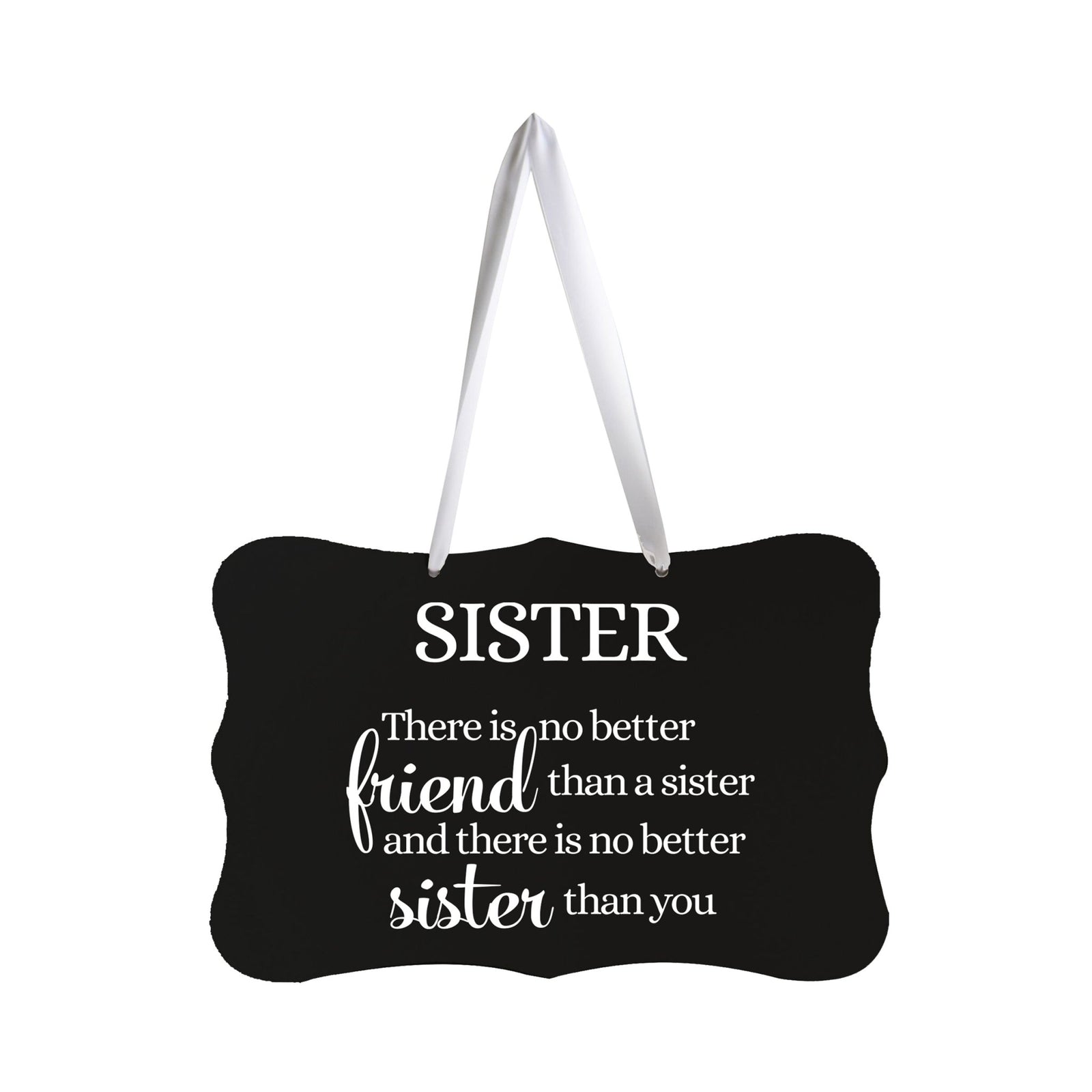Digitally Printed Ribbon Signs Wall Decor 8” x 12” x 0.125" Includes Ribbon - Sister - LifeSong Milestones