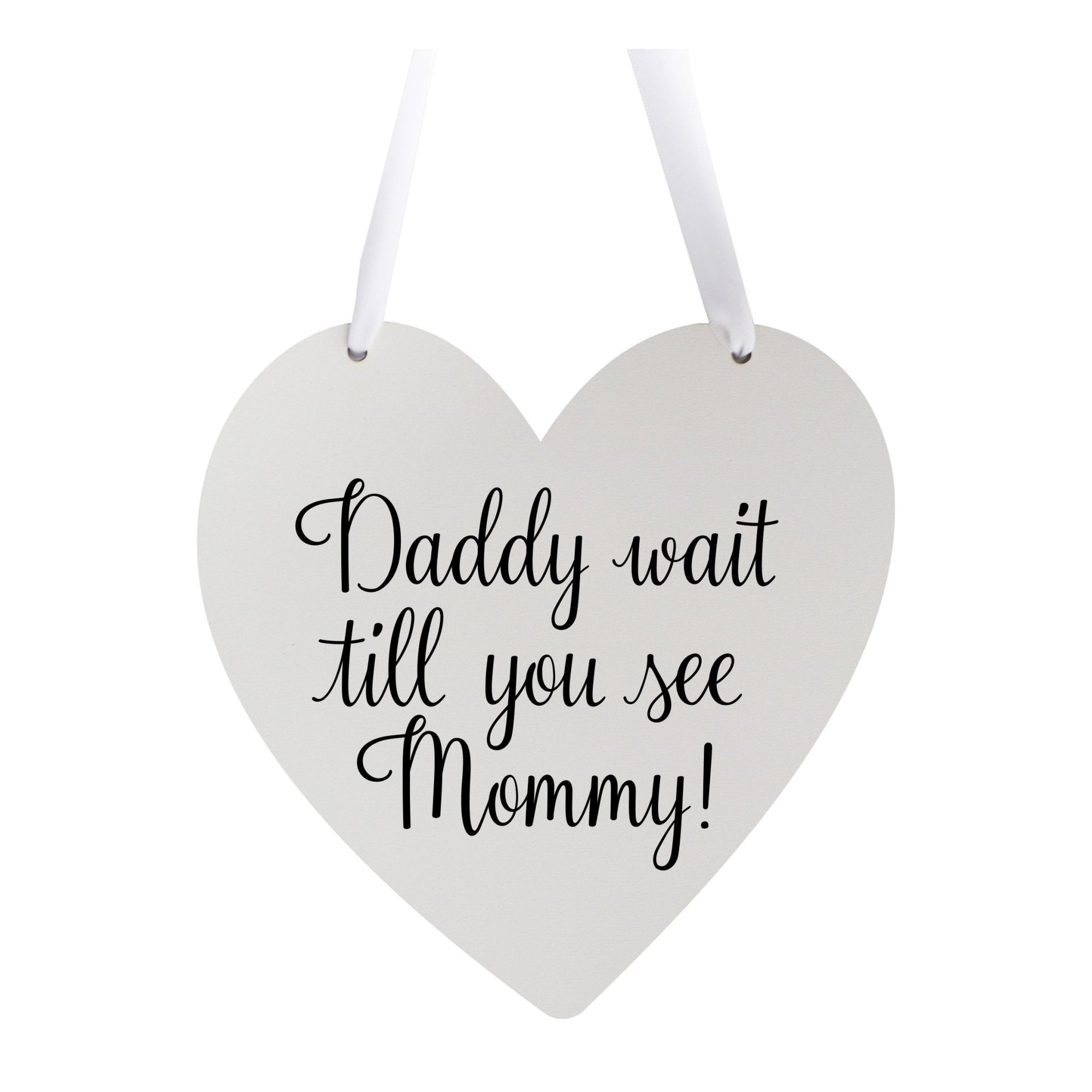 Digitally Printed Wedding Pet Heart Signs - Daddy Wait - LifeSong Milestones