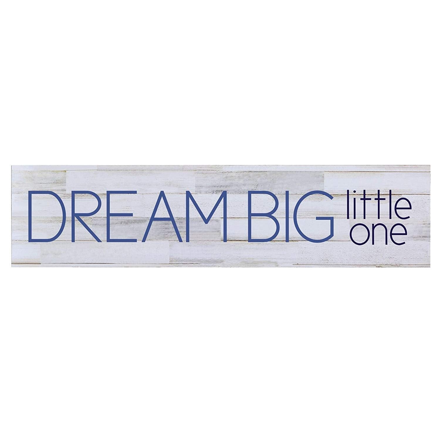 Dream Big Little One Wall Art Decorative Sign - LifeSong Milestones