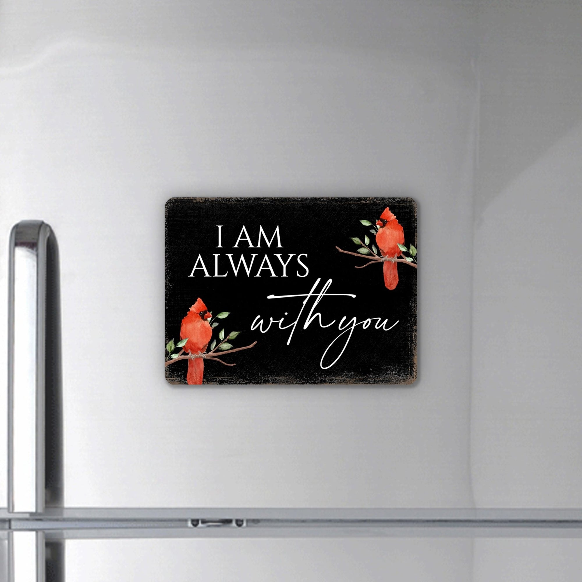Elegant Vintage-Inspired Cardinal Wooden Magnet Printed With Everyday Inspirational Verses Gift Ideas - I Am Always - LifeSong Milestones