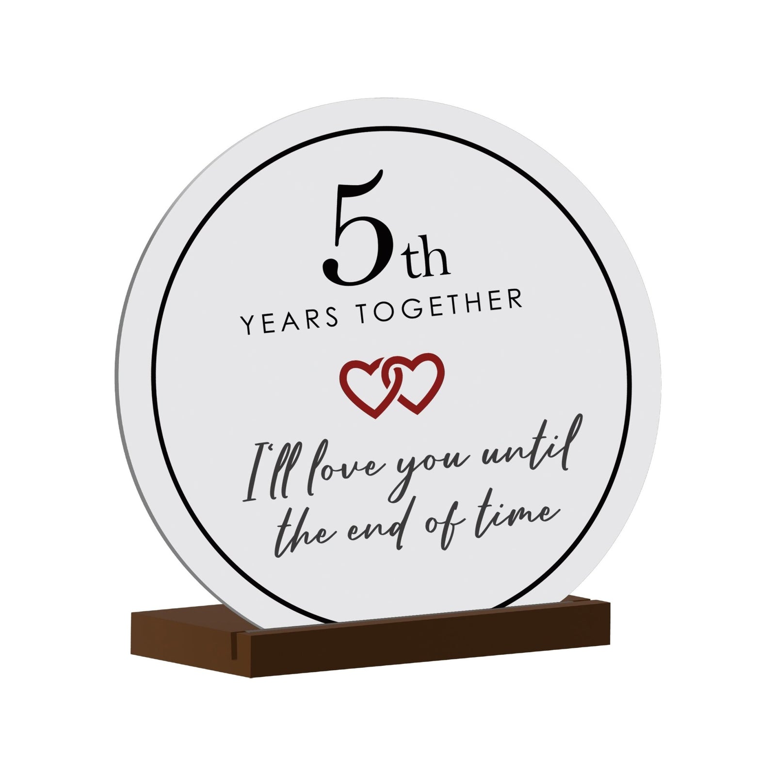 Elegant Wedding Anniversary Celebration Round Sign on Solid Wooden Base - 5th Years Together - LifeSong Milestones