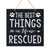 Engraved Memorial Dog Wall Sign The Best Things - LifeSong Milestones
