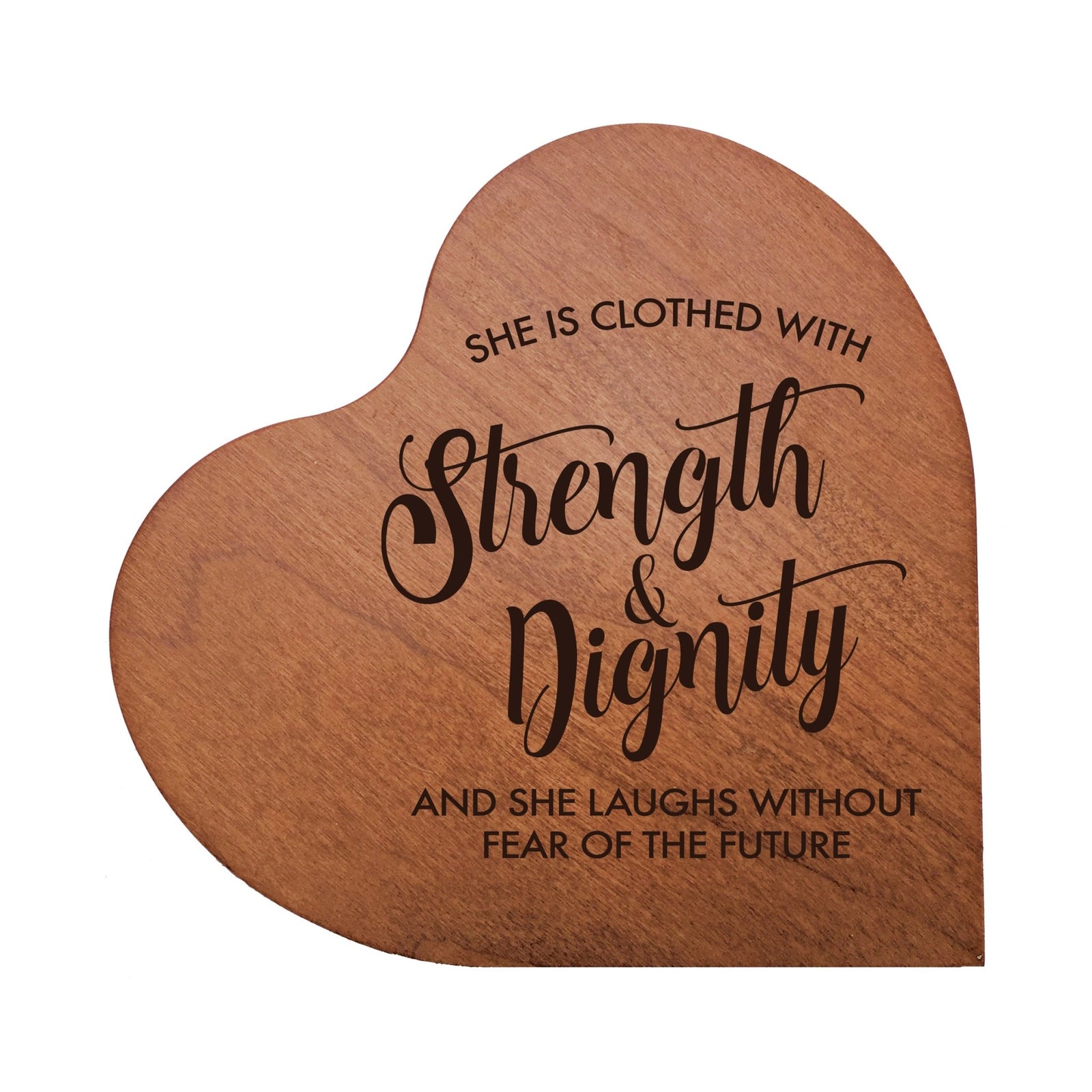 Engraved Wooden Heart Block 5” x 5.25” x 0.75”- Strength And Dignity - LifeSong Milestones