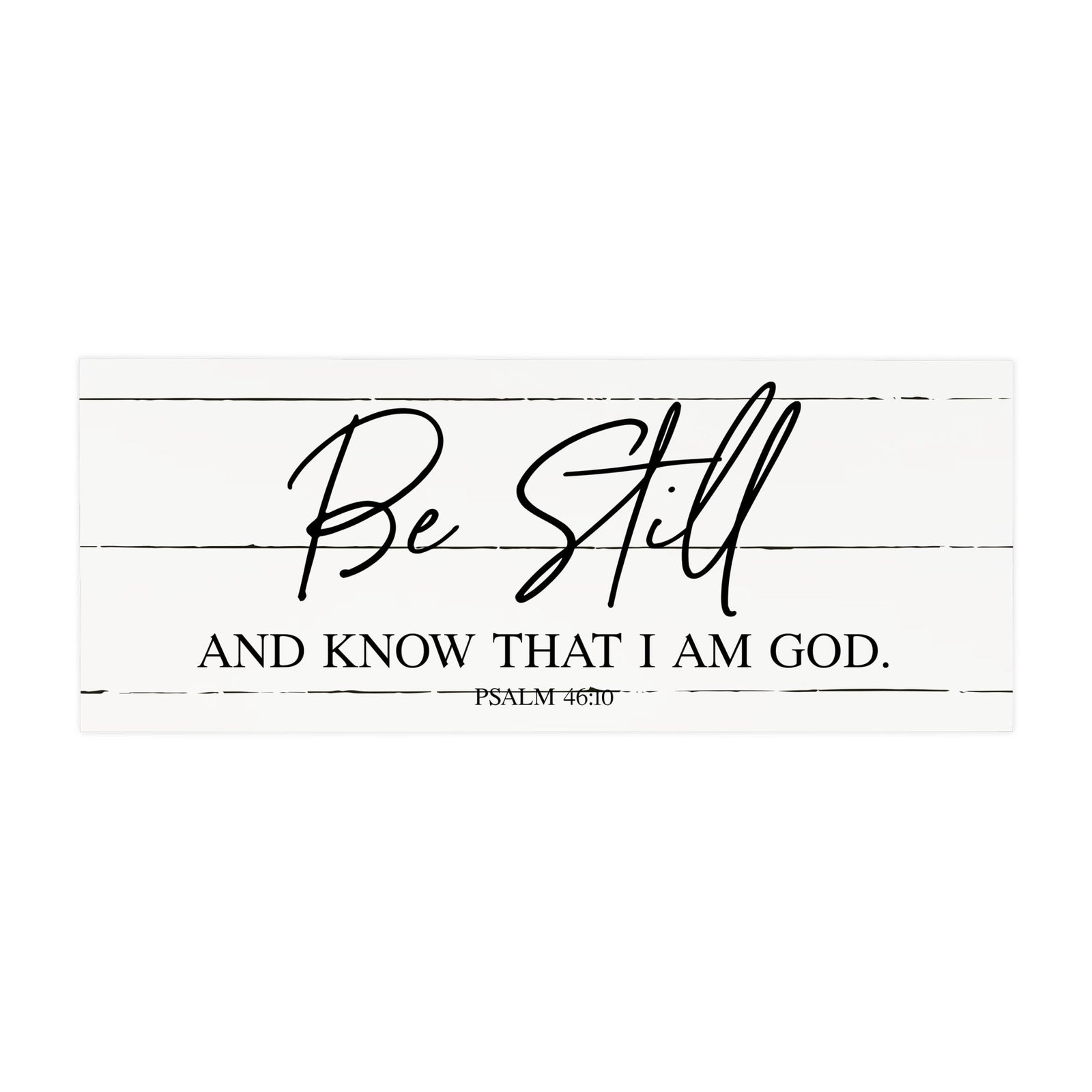 Every Day Inspirational Hanging Wall Plaque - Be Still And Know - LifeSong Milestones