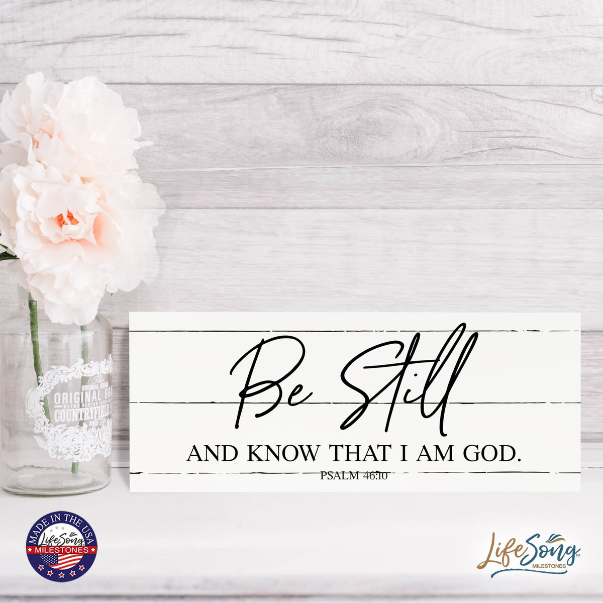 Every Day Inspirational Hanging Wall Plaque - Be Still And Know - LifeSong Milestones