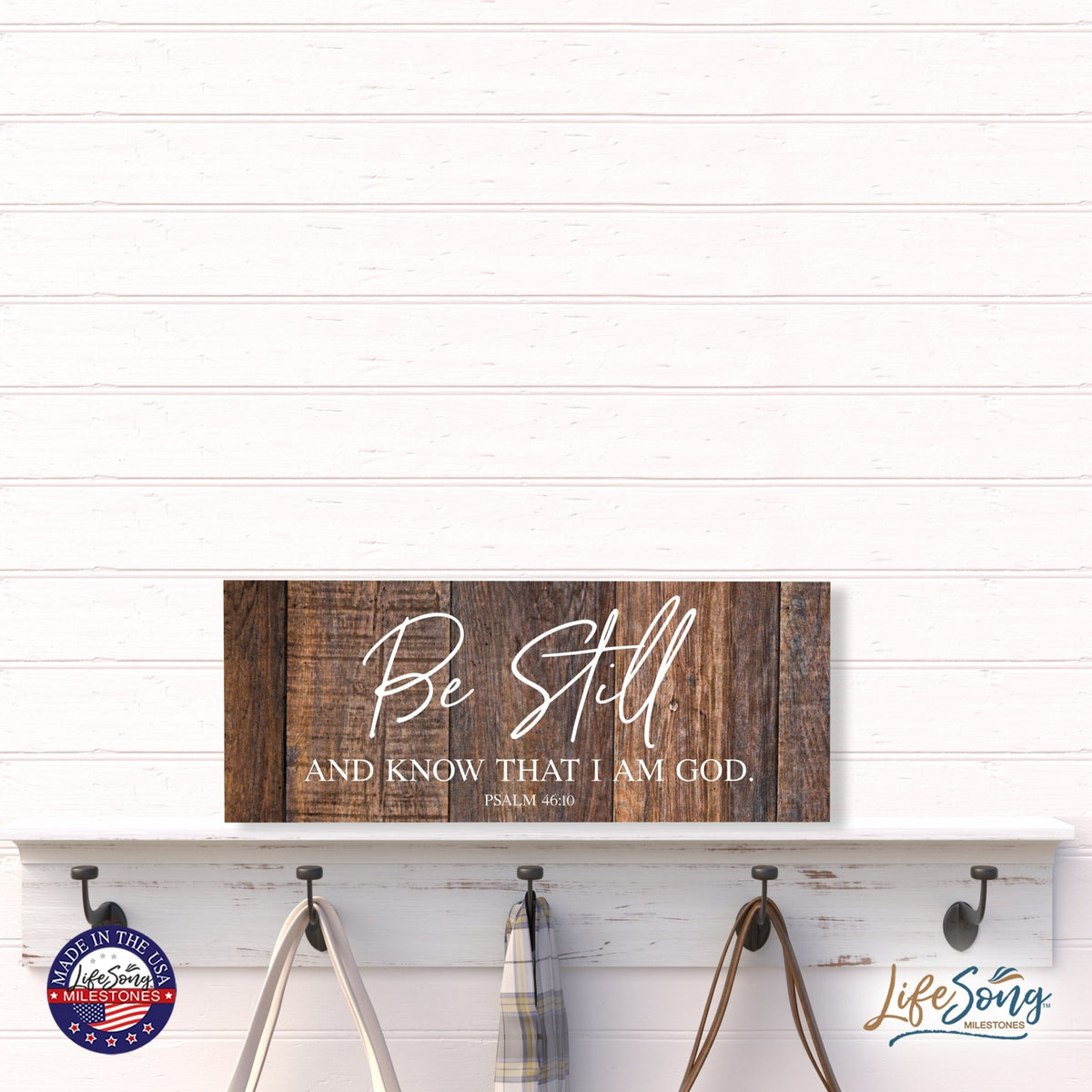 Every Day Inspirational Hanging Wall Plaque - Be Still And Know - LifeSong Milestones