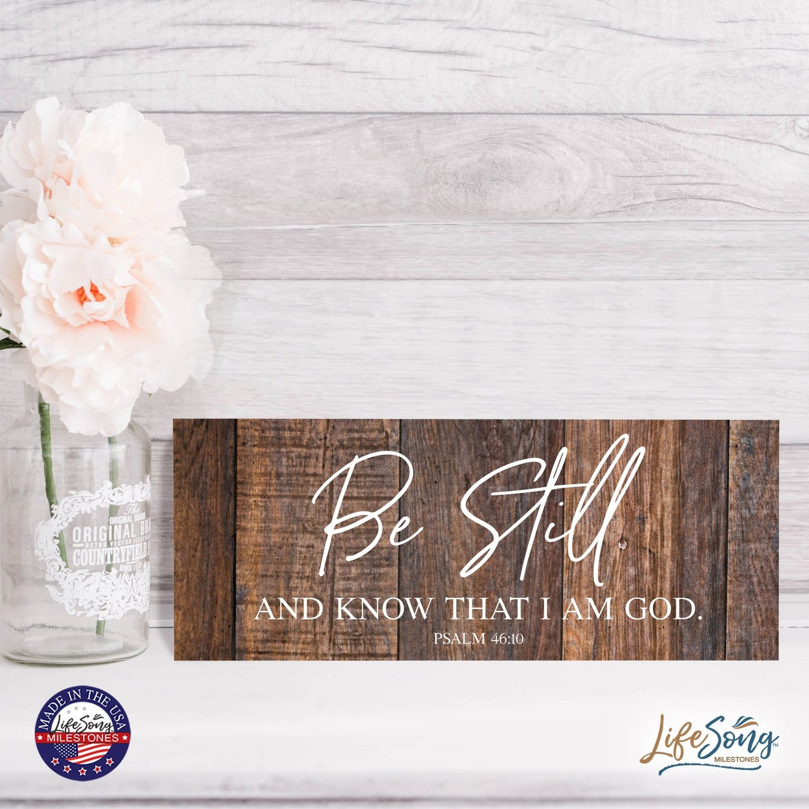 Every Day Inspirational Hanging Wall Plaque - Be Still And Know - LifeSong Milestones