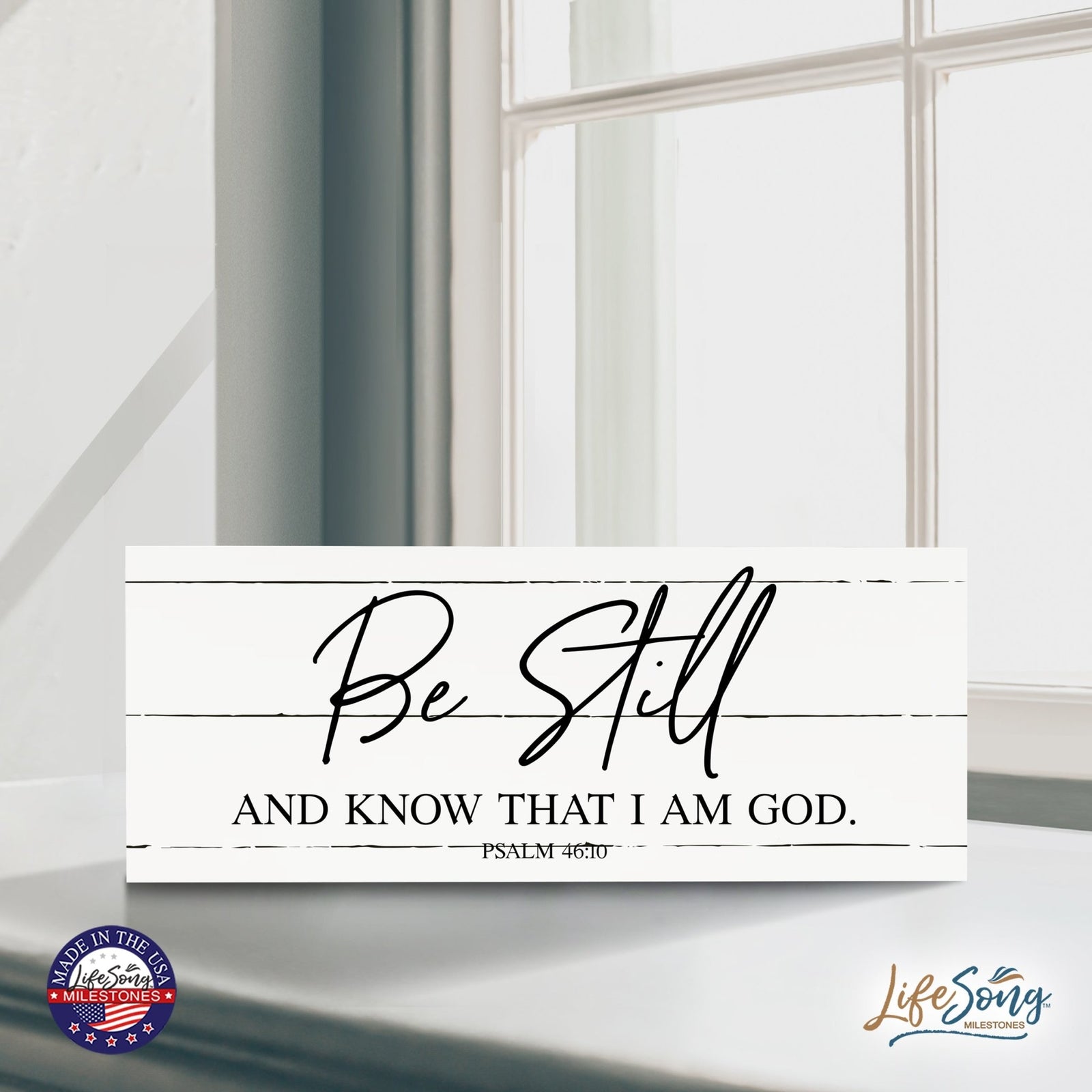 Every Day Inspirational Hanging Wall Plaque - Be Still And Know - LifeSong Milestones