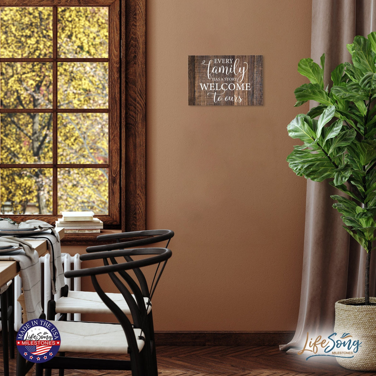 Everyday Inspirational 6.8 Wall Sign - Every Family Has - LifeSong Milestones