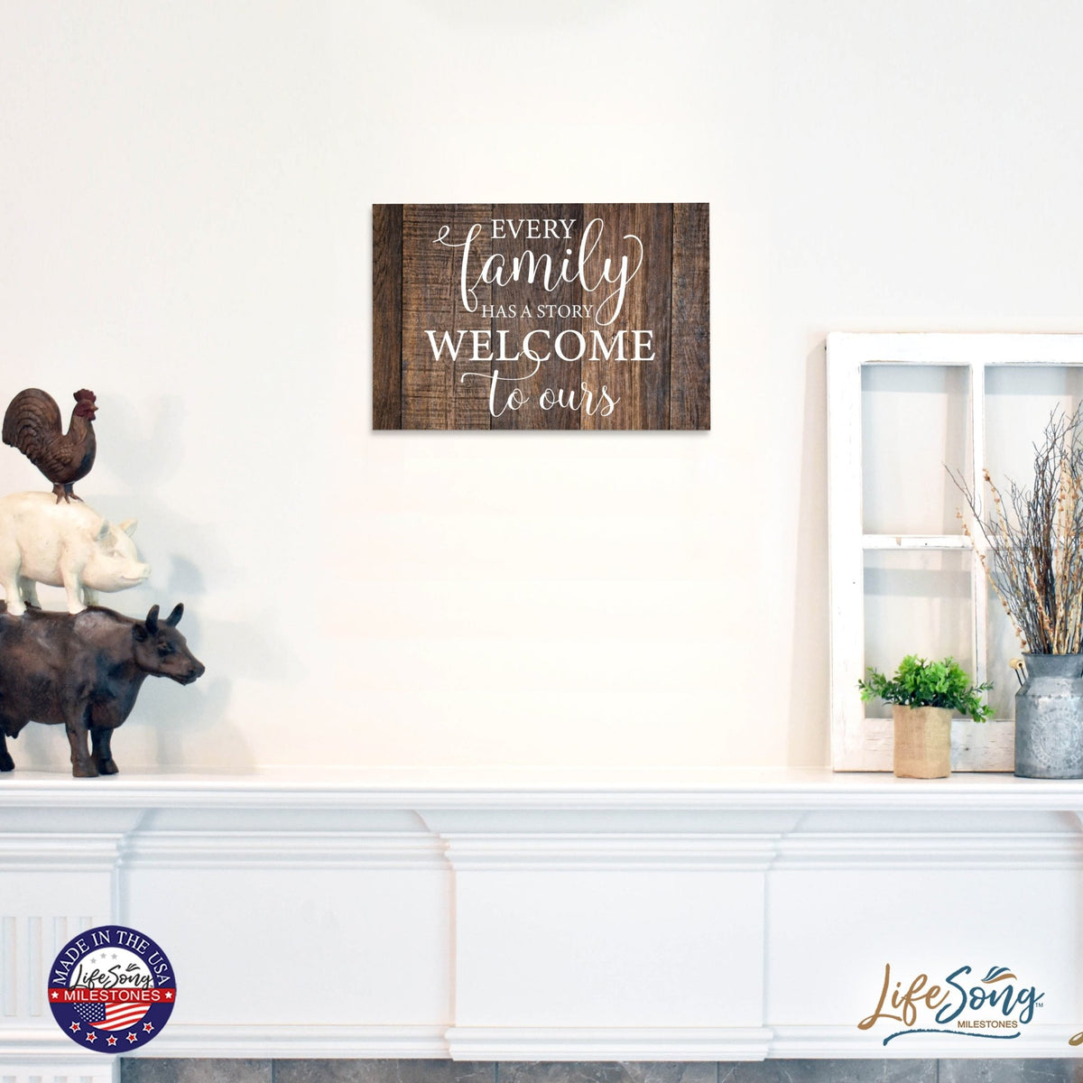 Everyday Inspirational 6.8 Wall Sign - Every Family Has - LifeSong Milestones