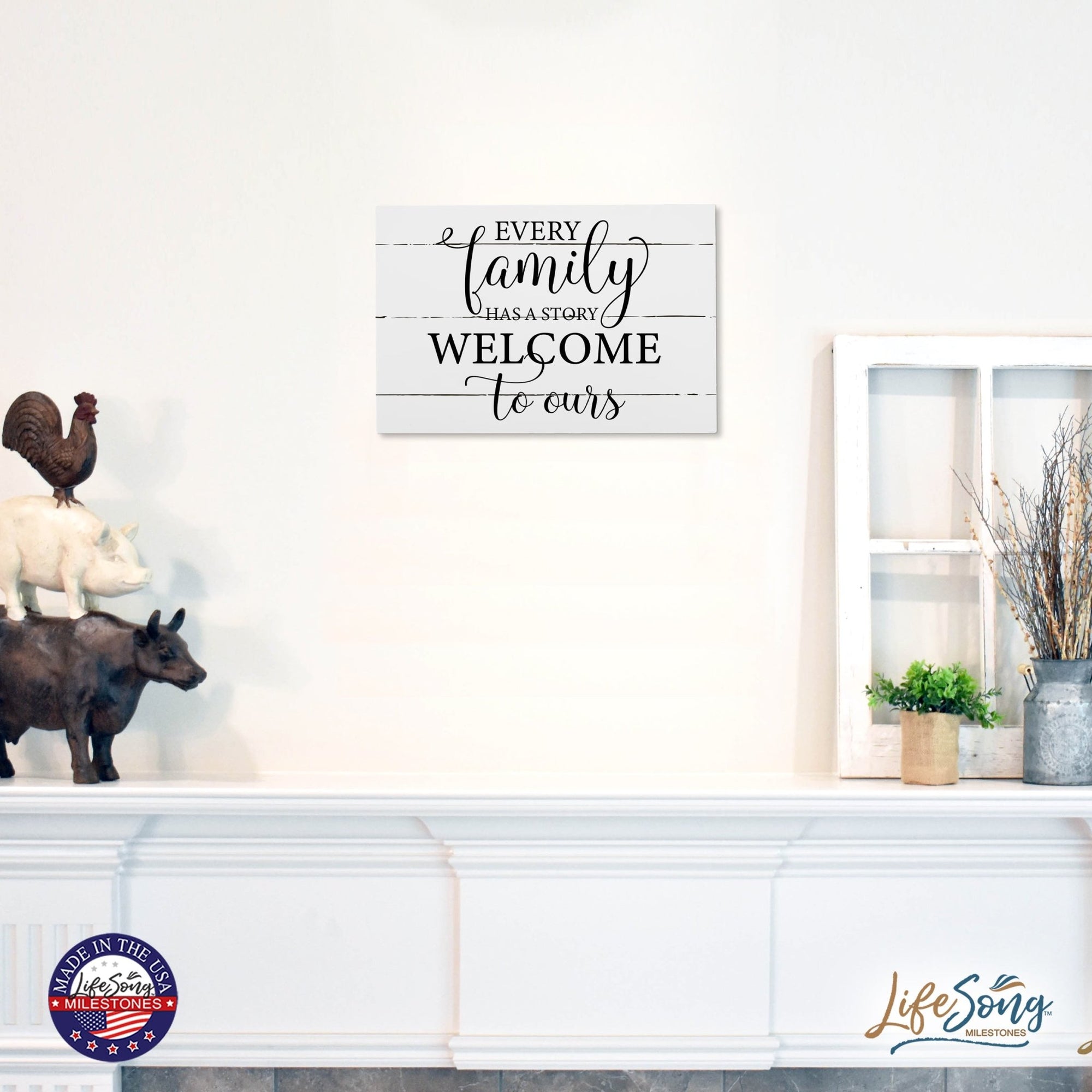 Everyday Inspirational 6.8 Wall Sign - Every Family Has - LifeSong Milestones