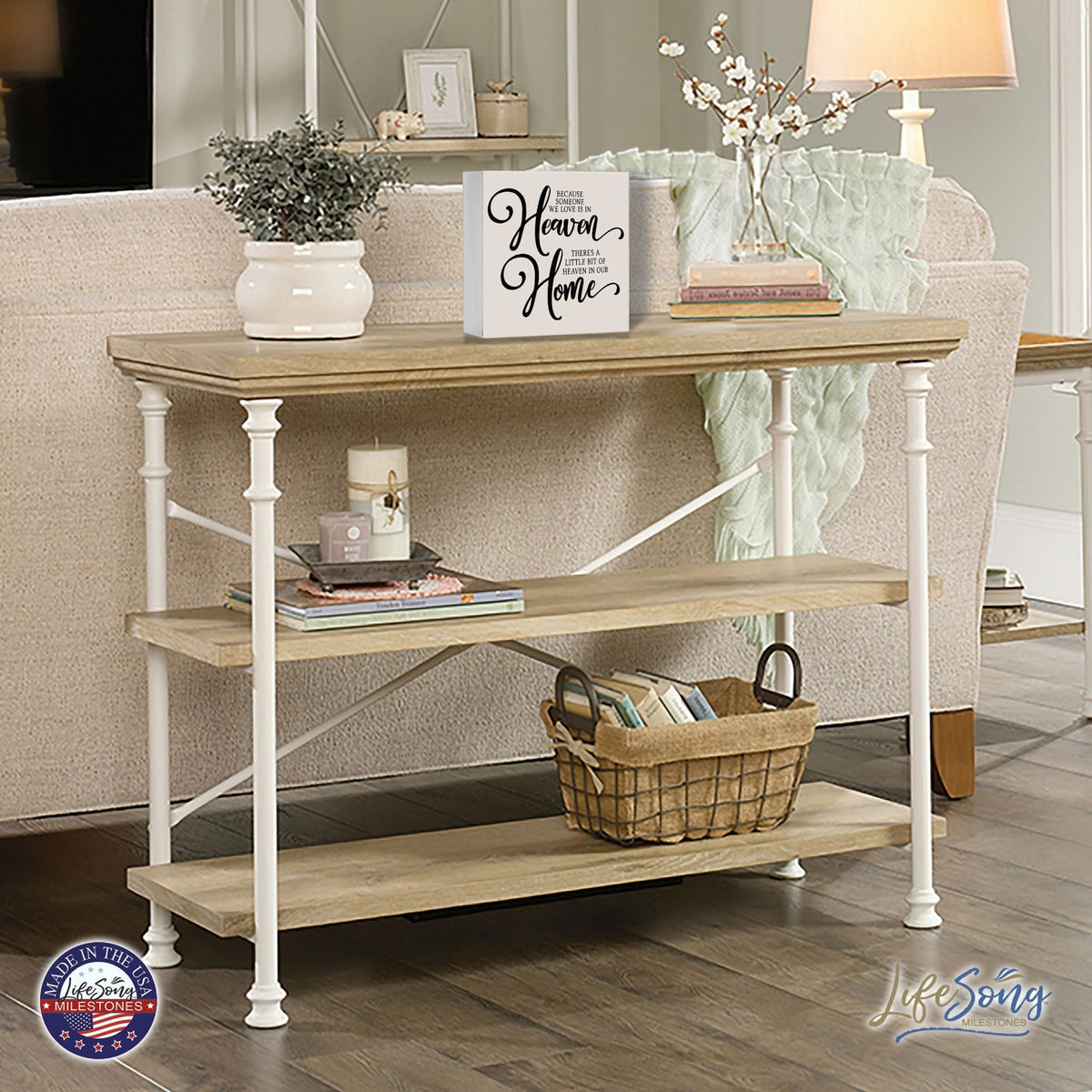 Everyday Memorial Shelf Décor - Because Someone We Love Is In Heaven - LifeSong Milestones