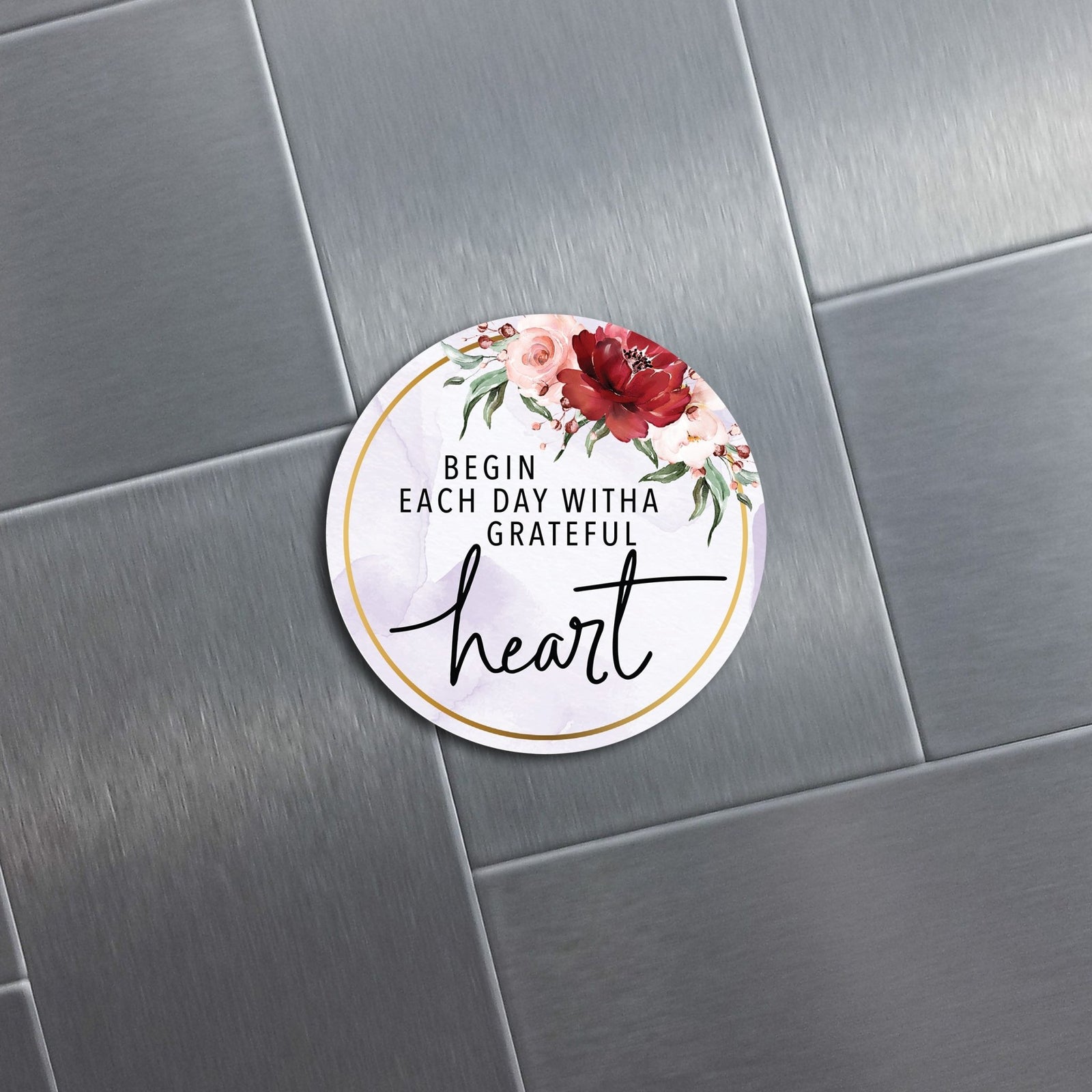 Family & Home Round Refrigerator Magnet Perfect Gift Idea For Home Décor - Begin Each Day - LifeSong Milestones